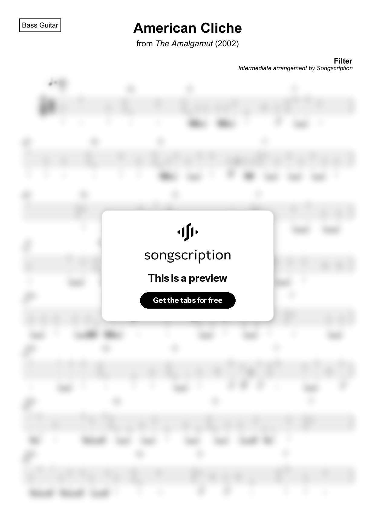 Intermediate Bass Guitar Tabs for "American Cliche" by Filter