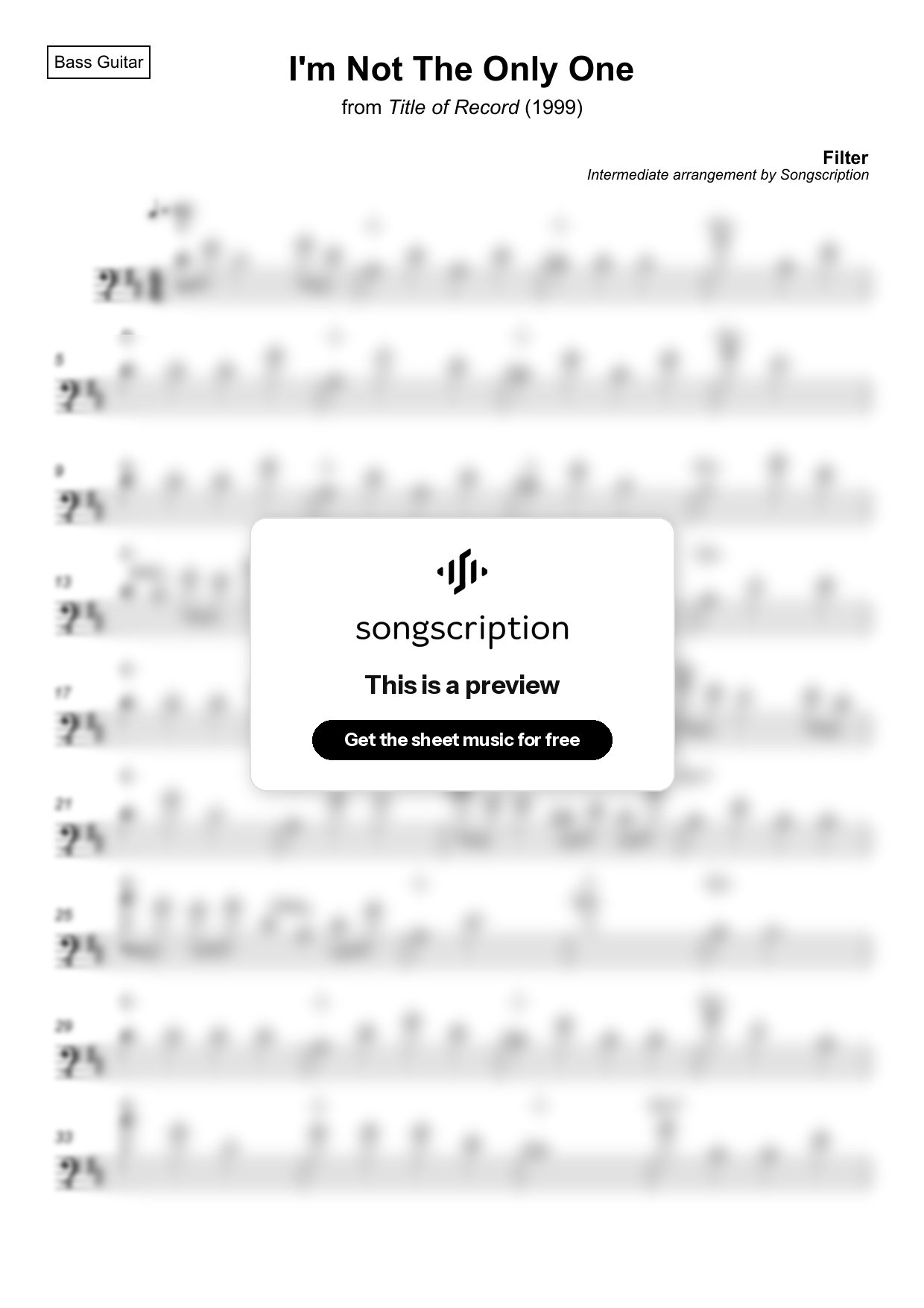Intermediate Bass Guitar Sheet Music for "I'm Not The Only One" by Filter