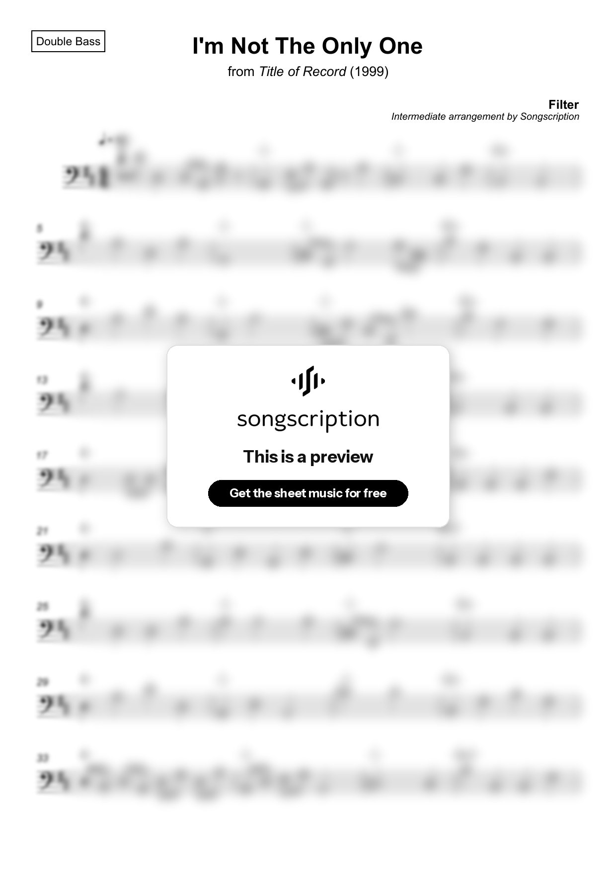Intermediate Double Bass Sheet Music for "I'm Not The Only One" by Filter