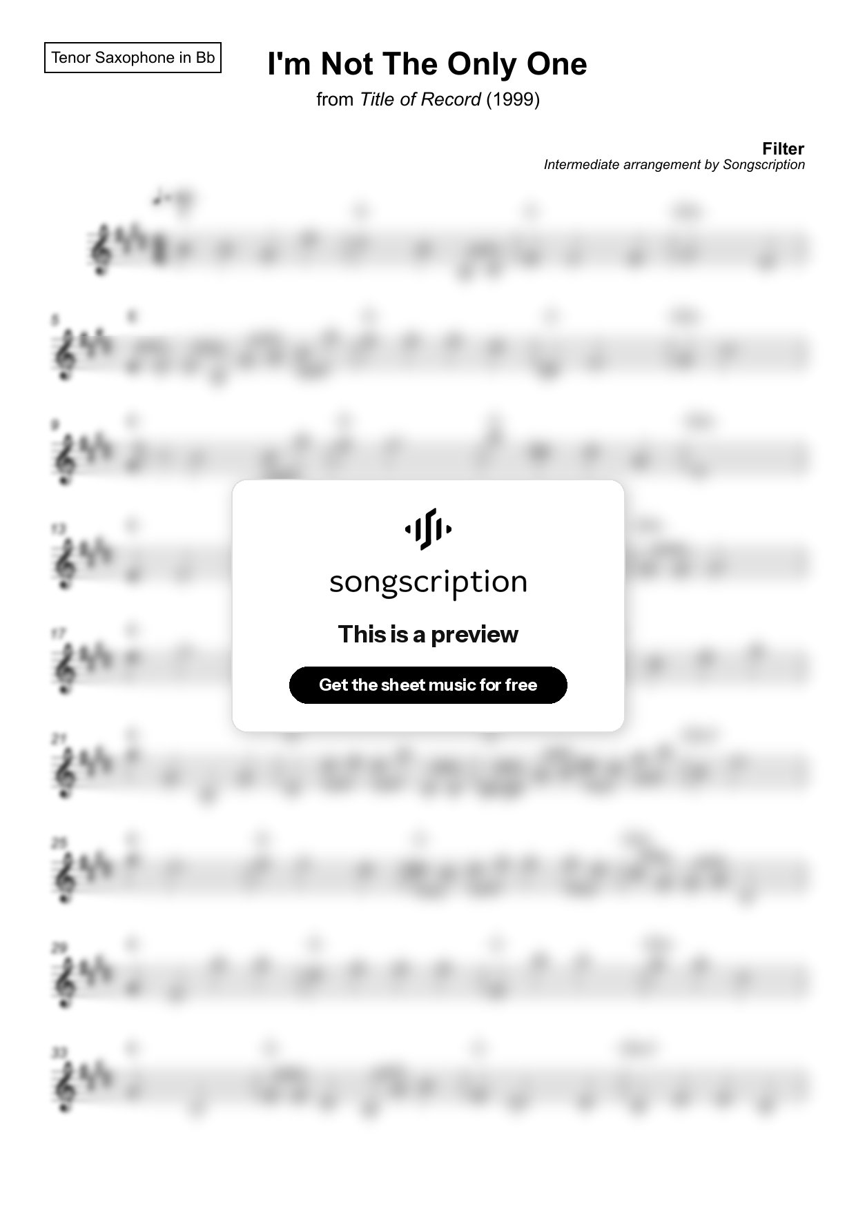 Intermediate Tenor Sax Sheet Music for "I'm Not The Only One" by Filter
