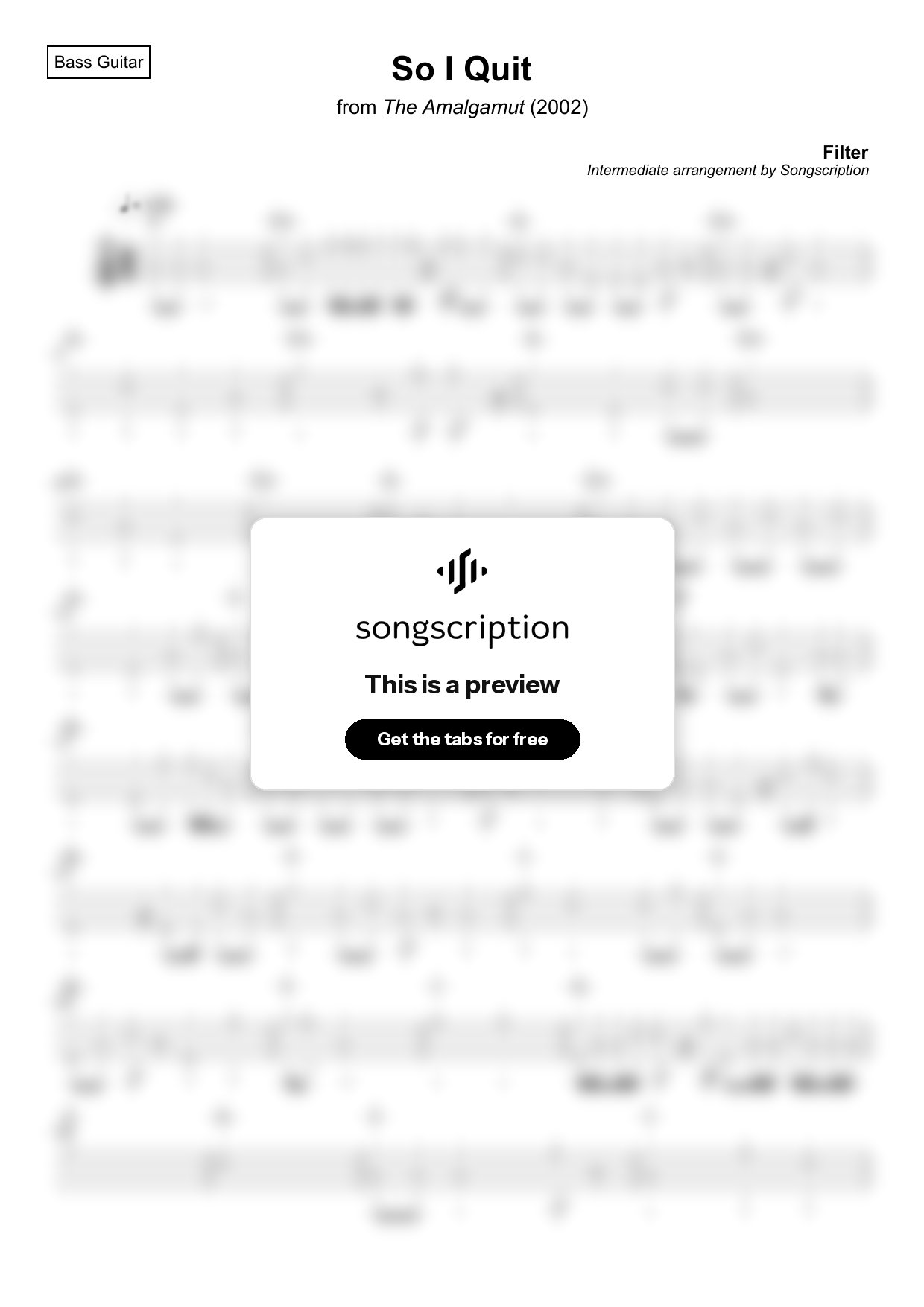 Intermediate Bass Guitar Tabs for "So I Quit" by Filter