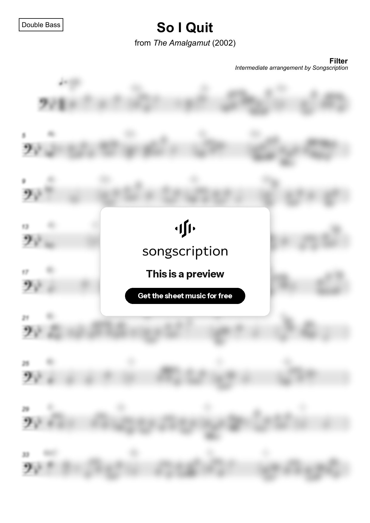 Intermediate Double Bass Sheet Music for "So I Quit" by Filter