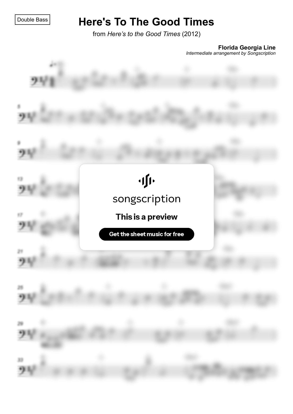 Intermediate Double Bass Sheet Music for "Here's To The Good Times" by Florida Georgia Line