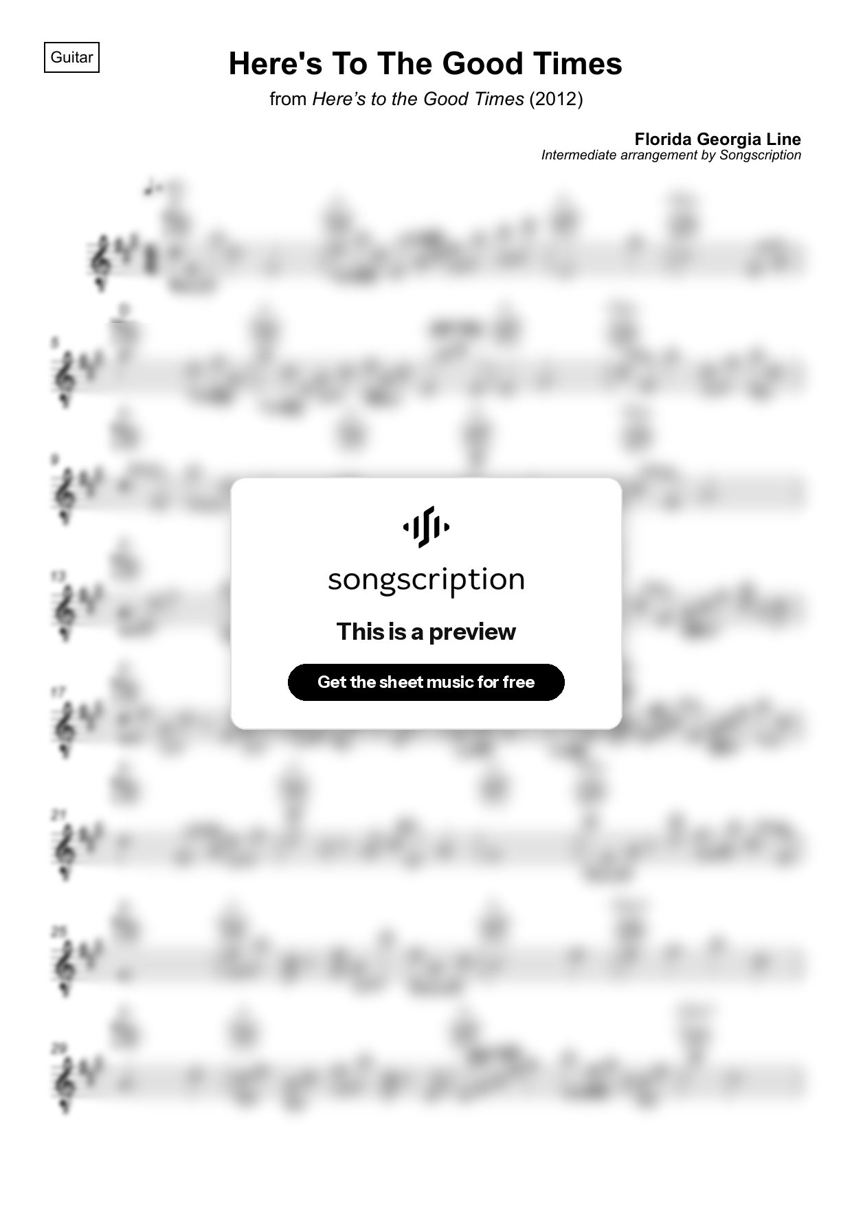 Intermediate Acoustic Guitar Sheet Music for "Here's To The Good Times" by Florida Georgia Line