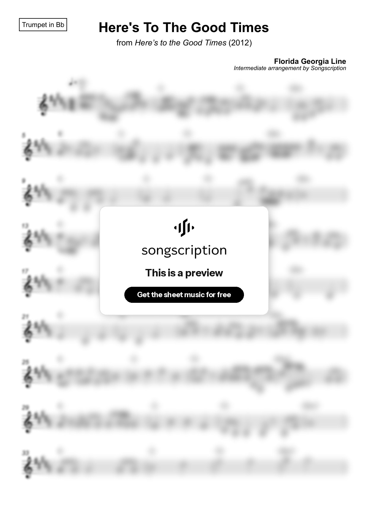 Intermediate Trumpet Sheet Music for "Here's To The Good Times" by Florida Georgia Line