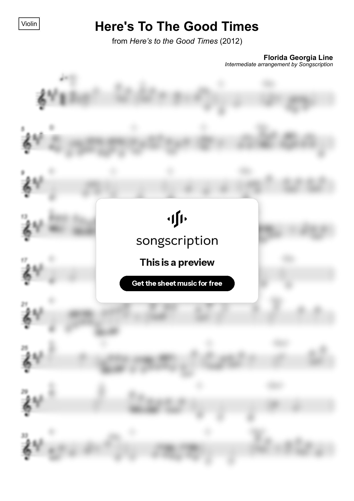 Intermediate Violin Sheet Music for "Here's To The Good Times" by Florida Georgia Line