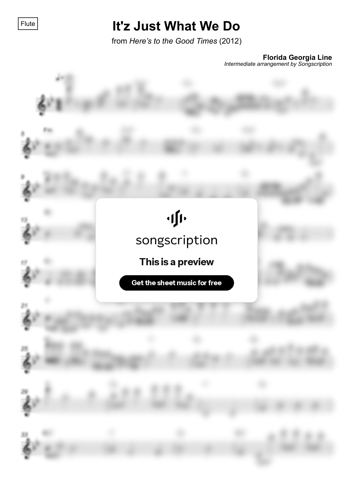 Intermediate Flute Sheet Music for "It'z Just What We Do" by Florida Georgia Line