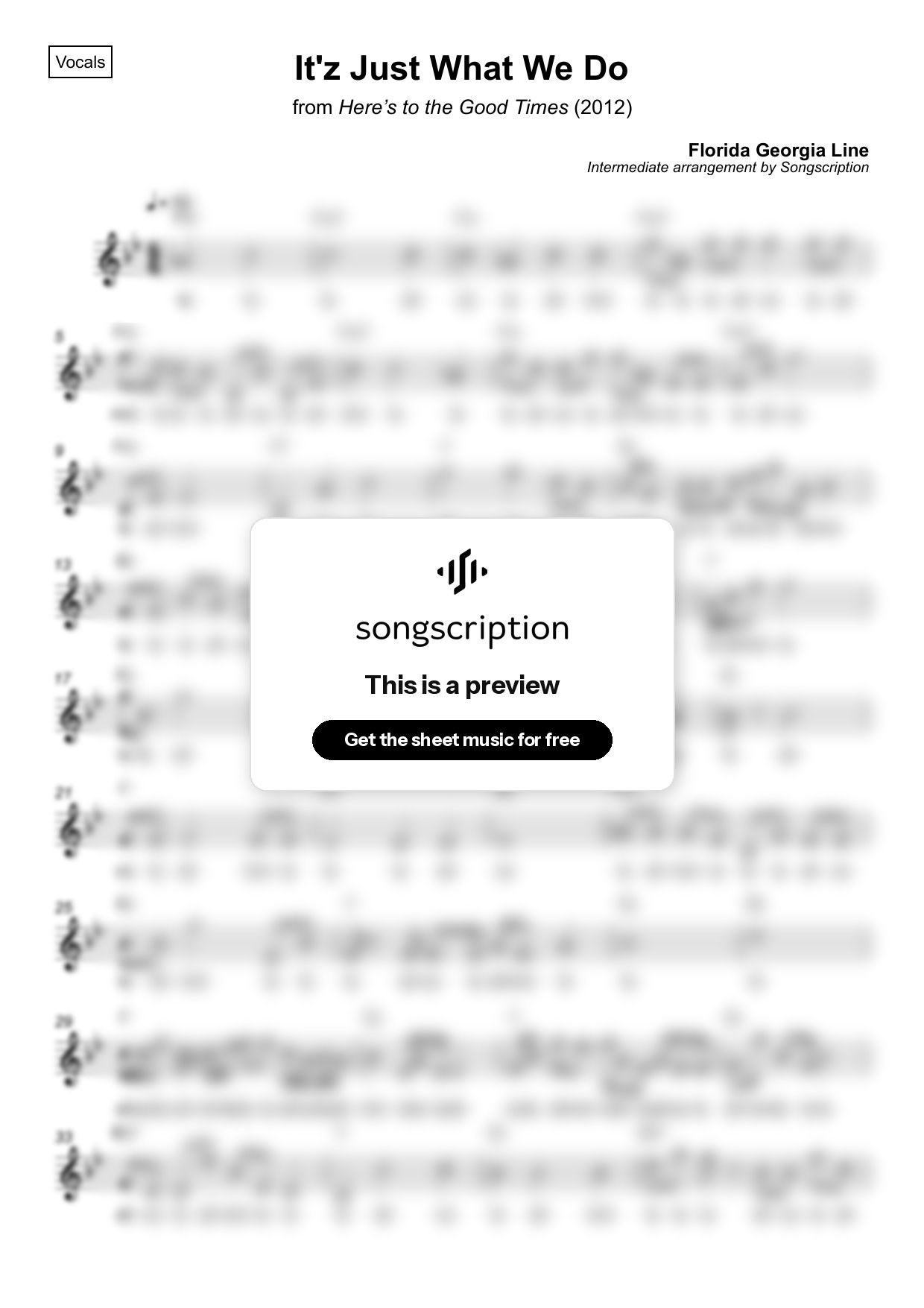Intermediate Vocals Sheet Music for "It'z Just What We Do" by Florida Georgia Line