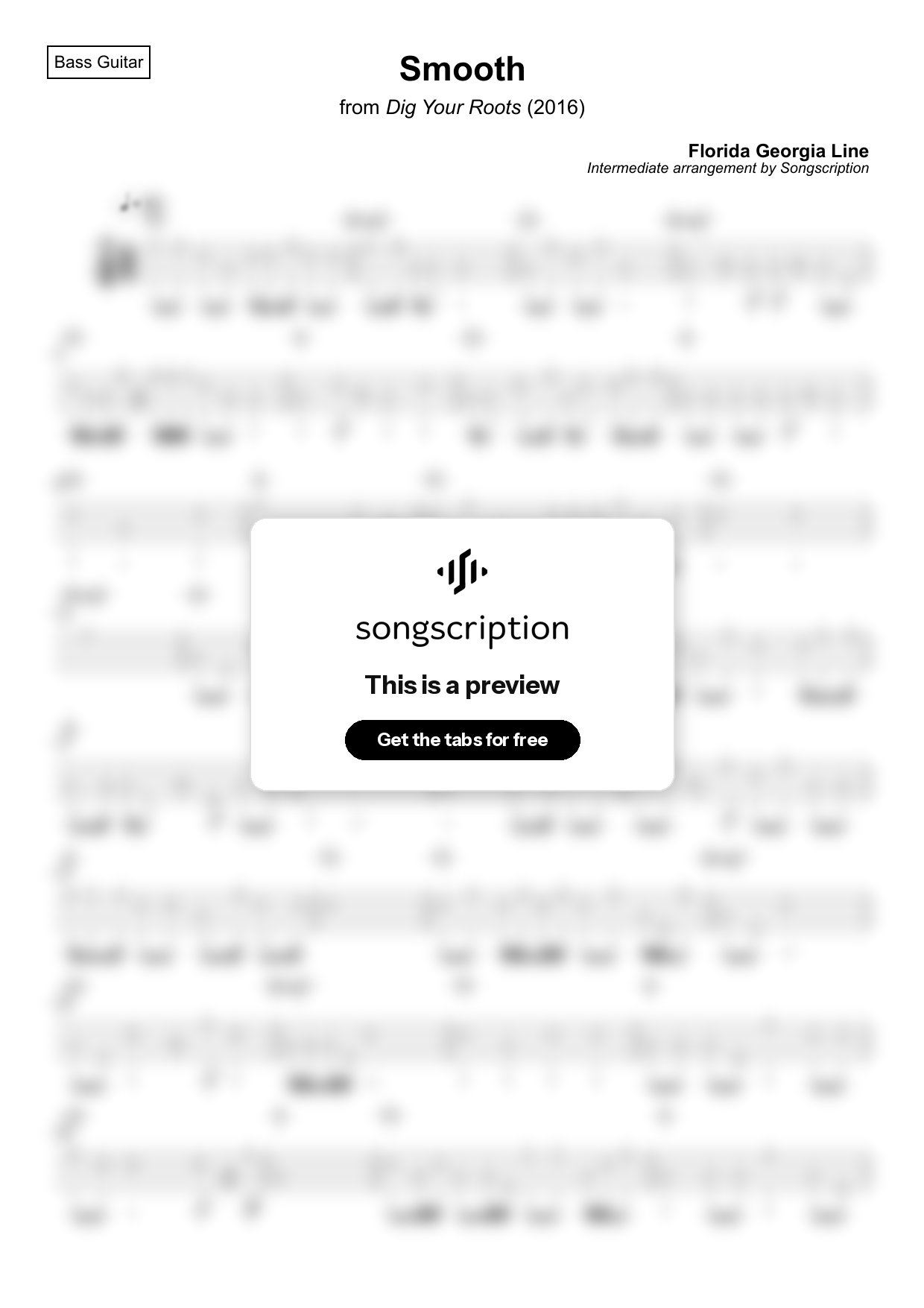 Intermediate Bass Guitar Tabs for "Smooth" by Florida Georgia Line