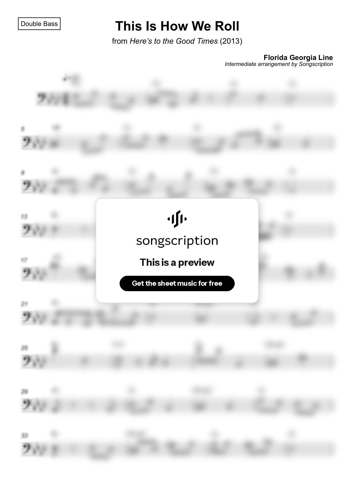Intermediate Double Bass Sheet Music for "This Is How We Roll" by Florida Georgia Line