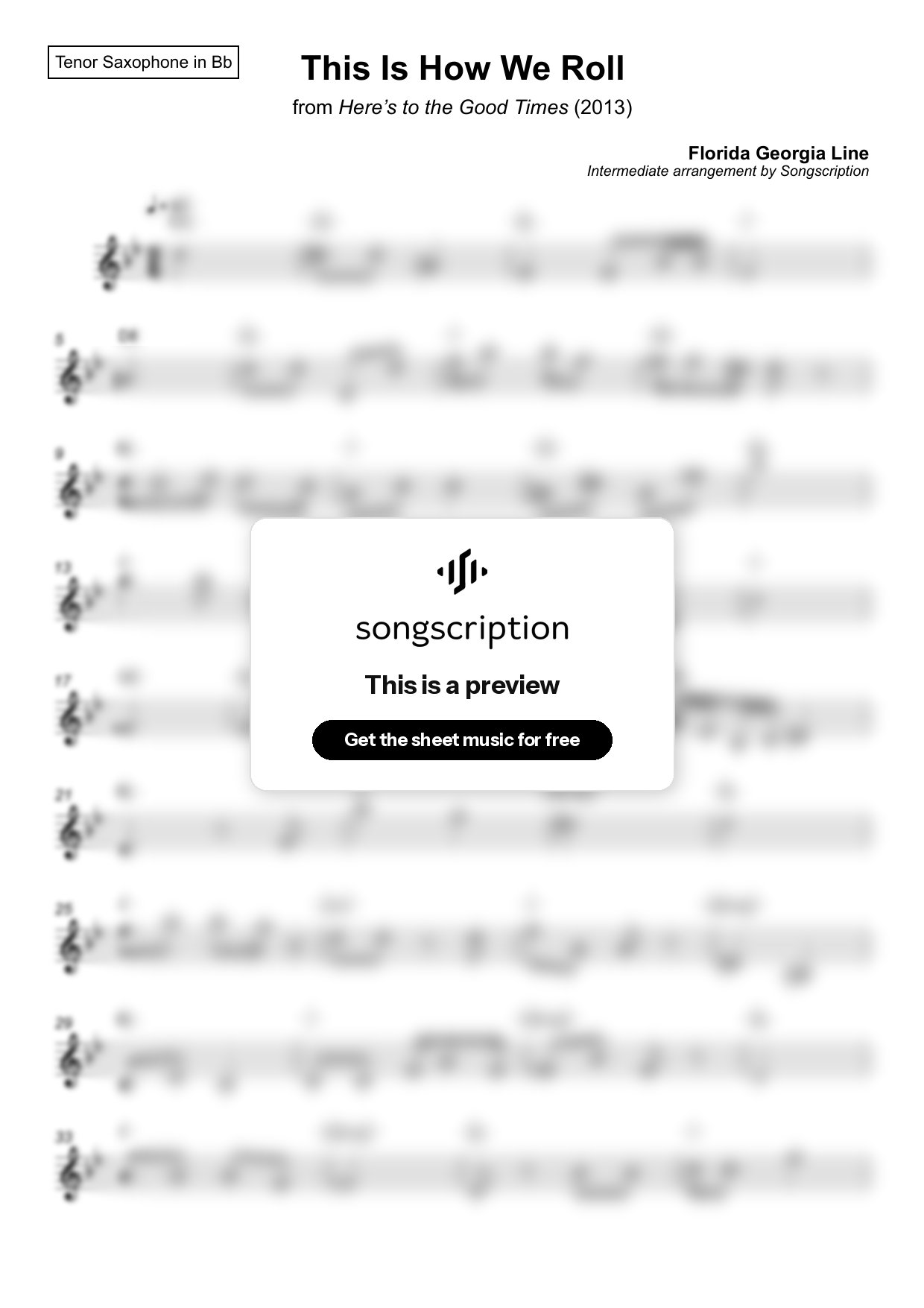 Intermediate Tenor Sax Sheet Music for "This Is How We Roll" by Florida Georgia Line
