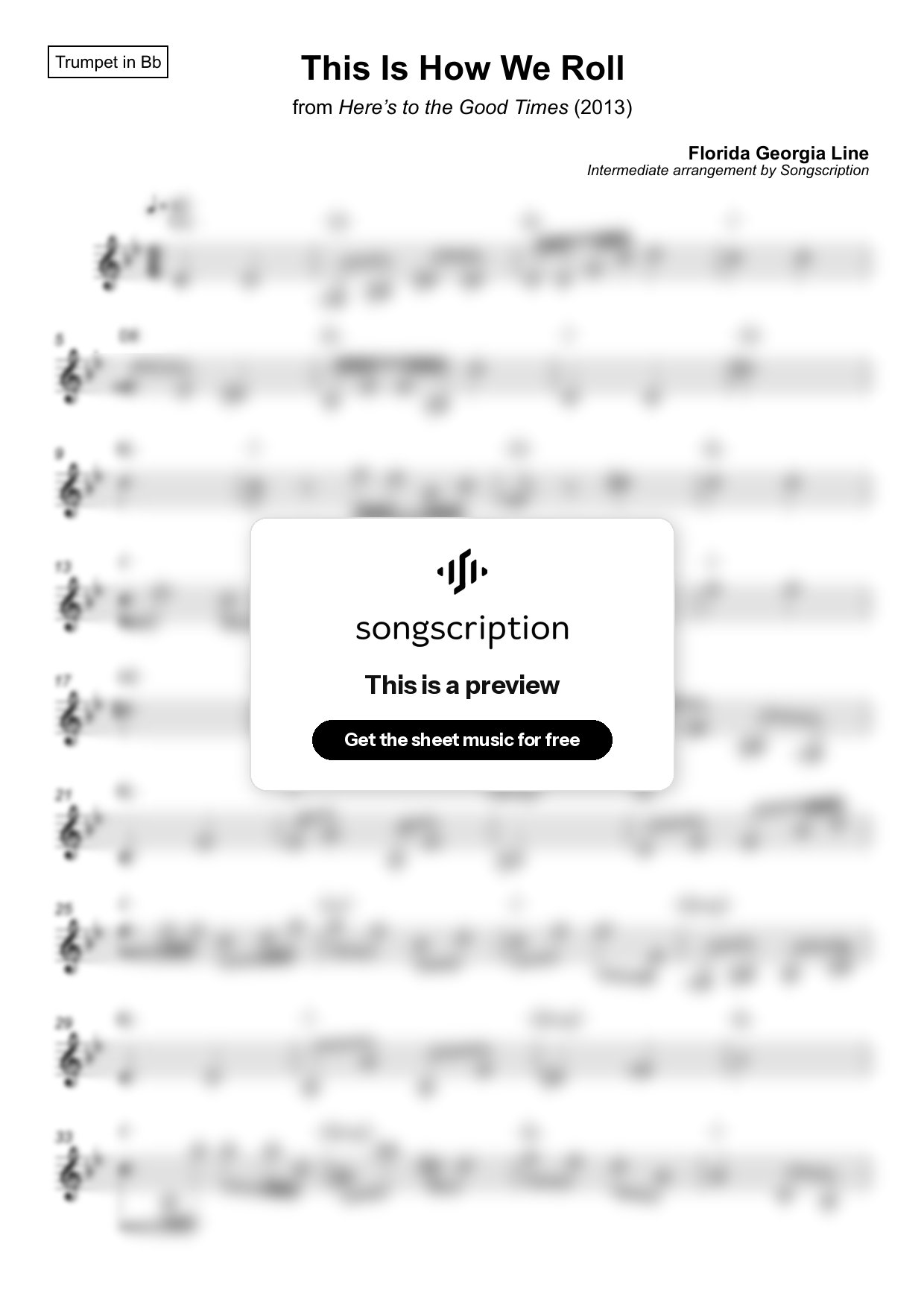 Intermediate Trumpet Sheet Music for "This Is How We Roll" by Florida Georgia Line