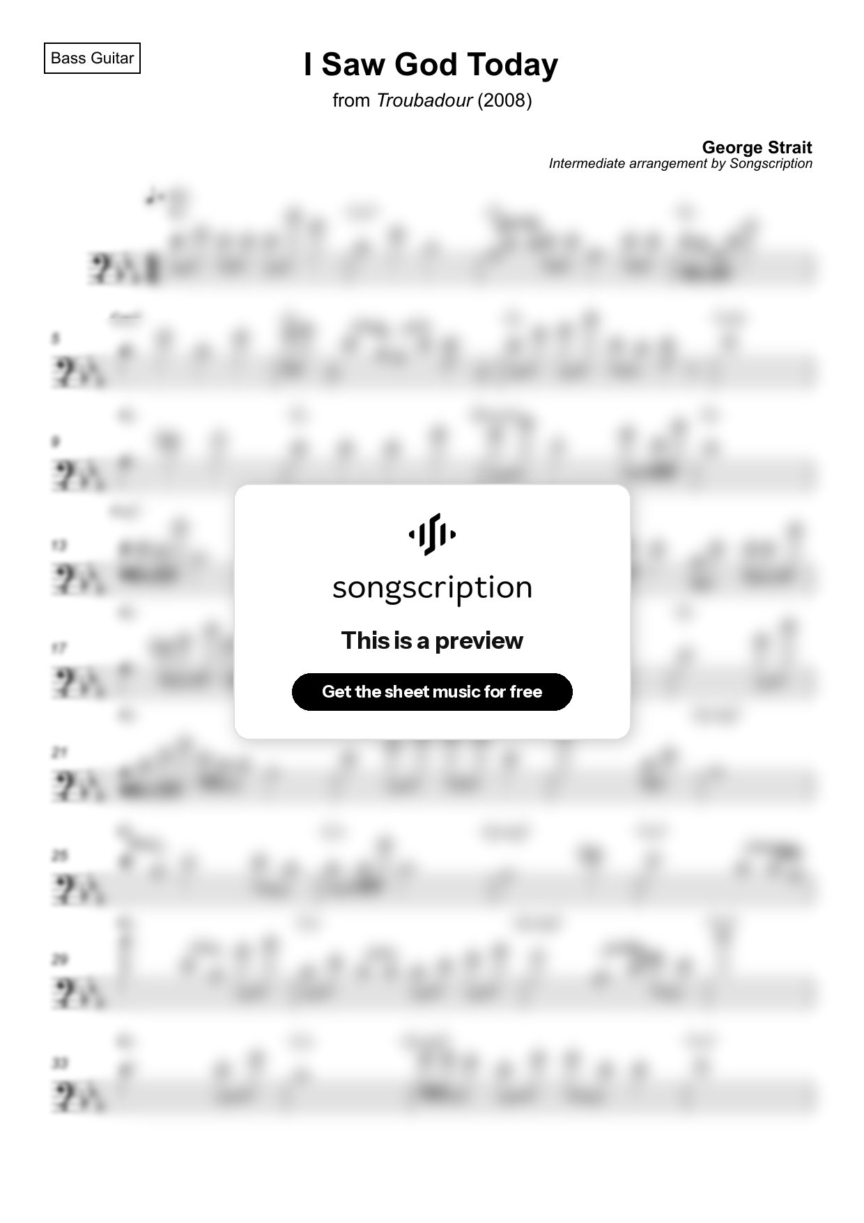 Intermediate Bass Guitar Sheet Music for "I Saw God Today" by George Strait