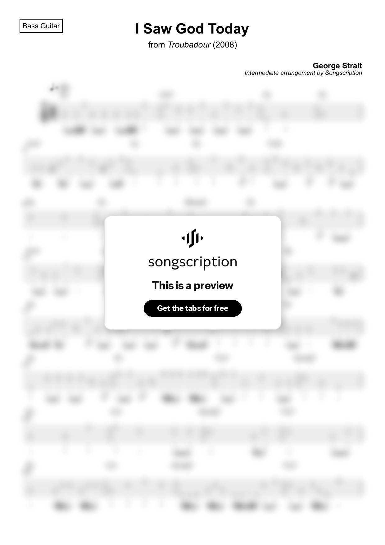 Intermediate Bass Guitar Tabs for "I Saw God Today" by George Strait