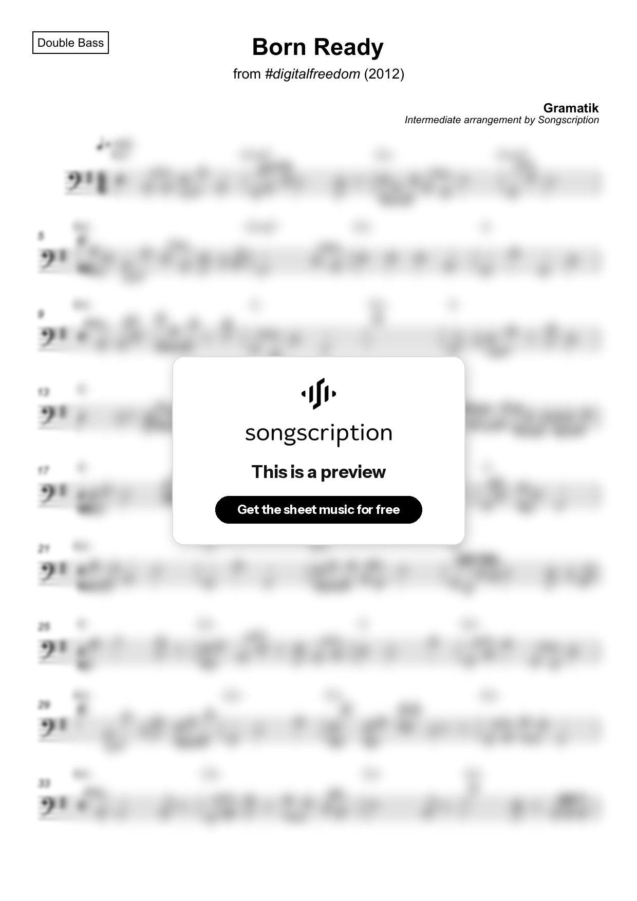 Intermediate Double Bass Sheet Music for "Born Ready" by Gramatik