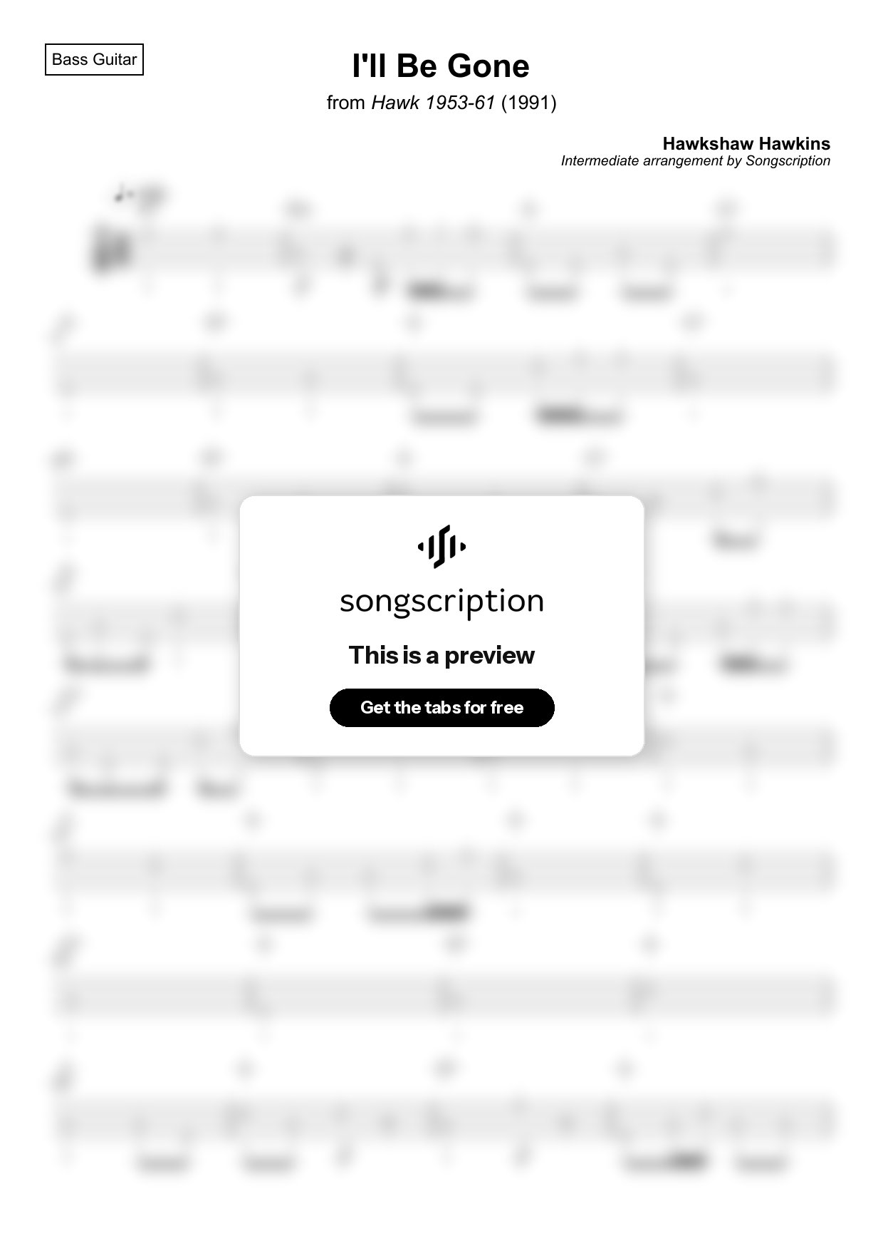 Intermediate Bass Guitar Tabs for "I'll Be Gone" by Hawkshaw Hawkins
