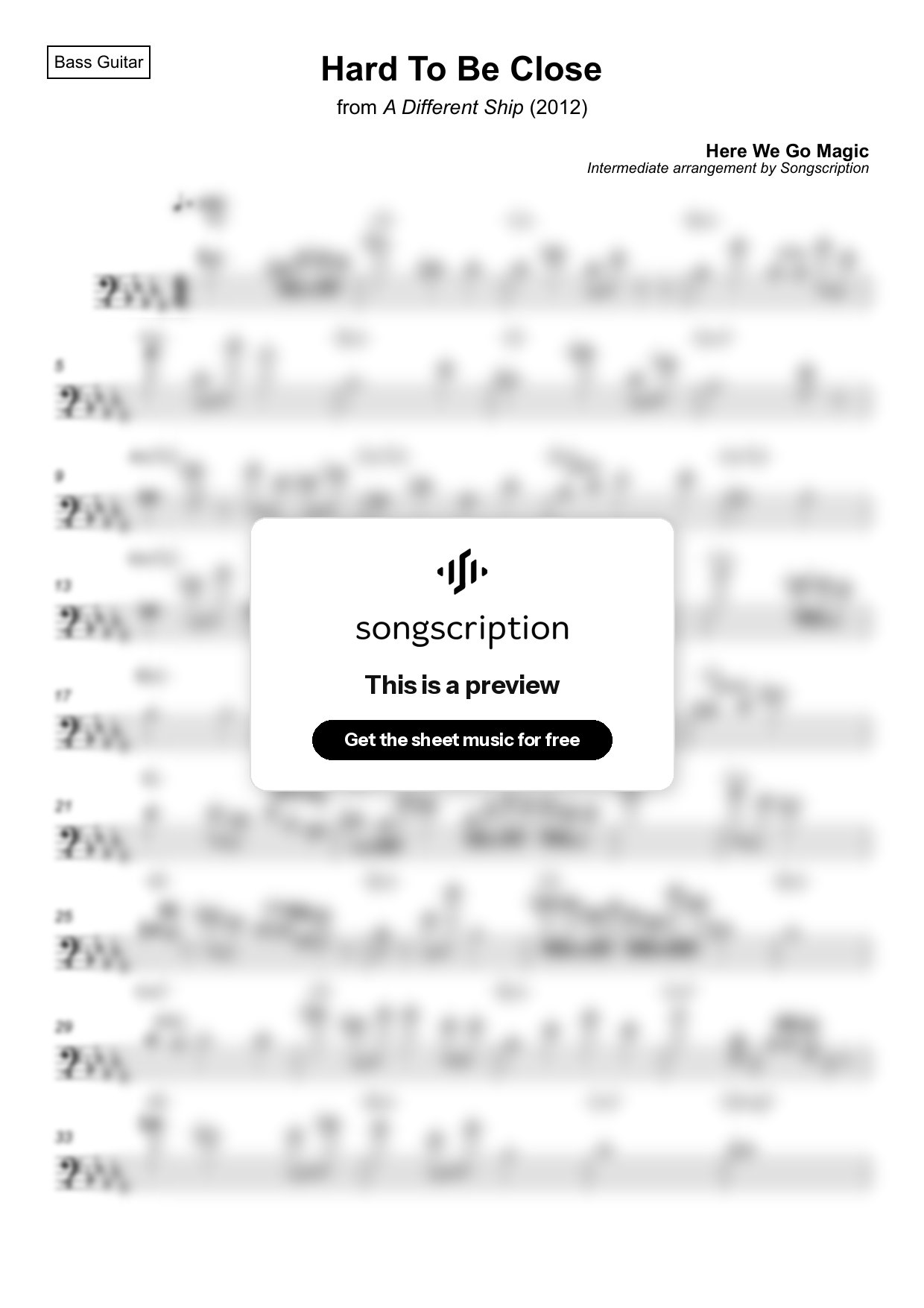 Intermediate Bass Guitar Sheet Music for "Hard To Be Close" by Here We Go Magic
