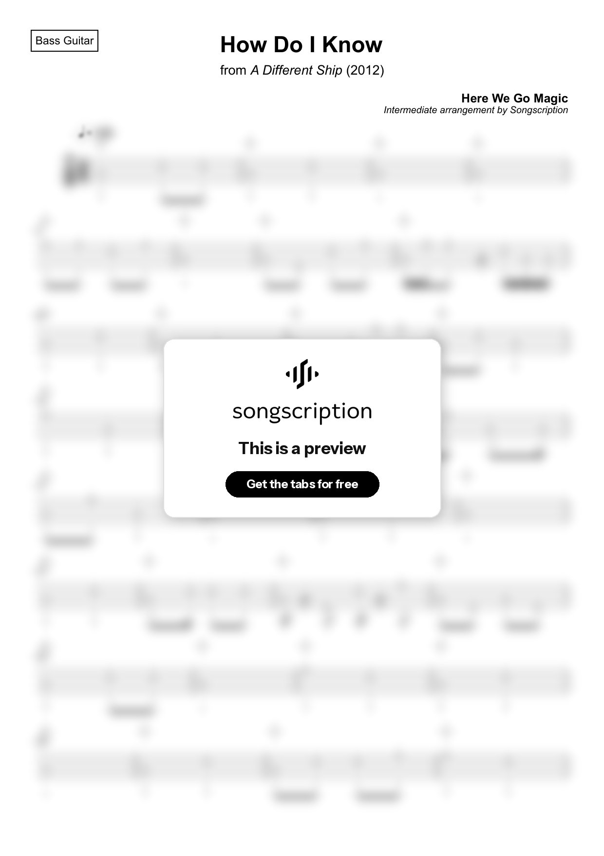 Intermediate Bass Guitar Tabs for "How Do I Know" by Here We Go Magic