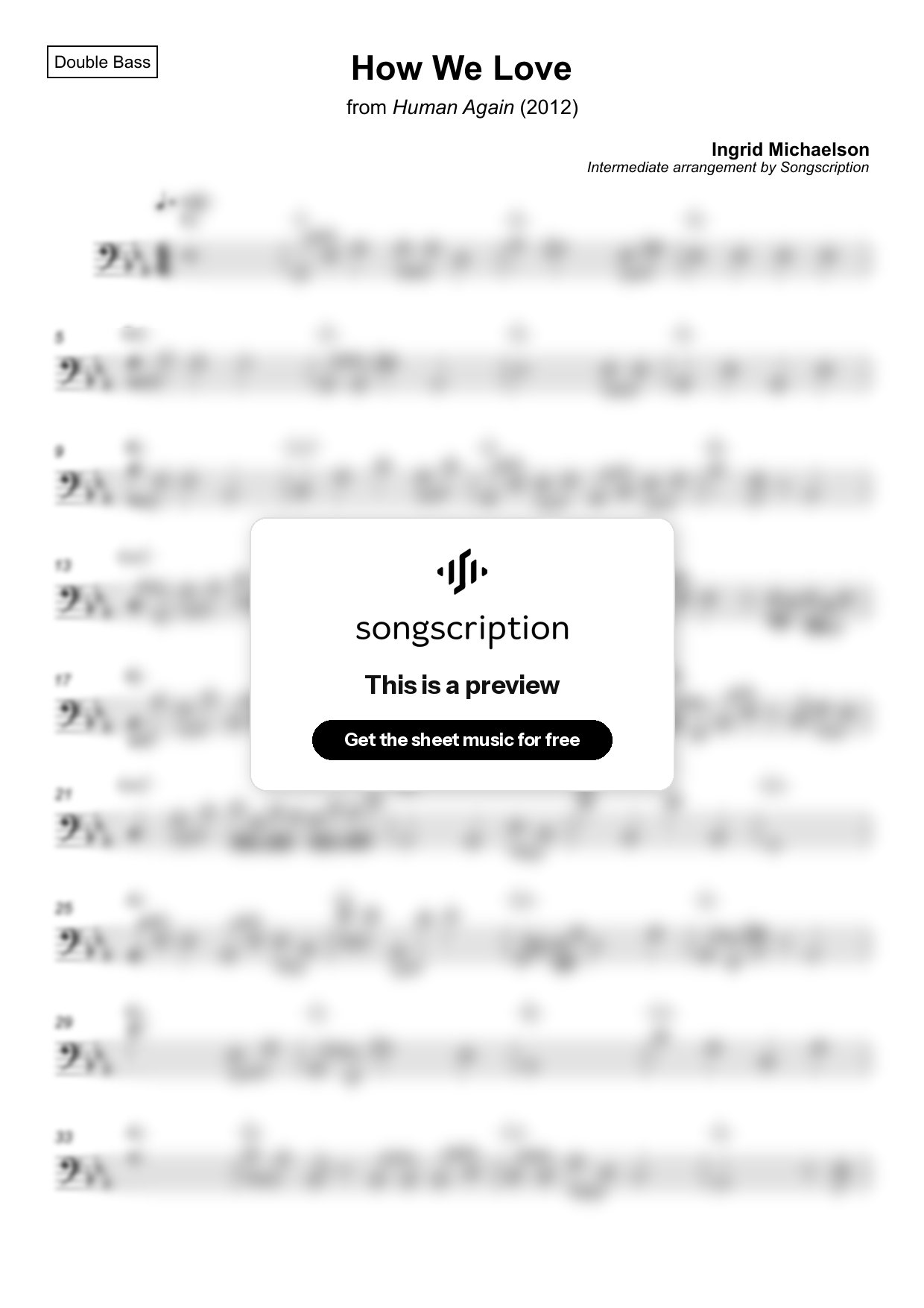 Intermediate Double Bass Sheet Music for "How We Love" by Ingrid Michaelson