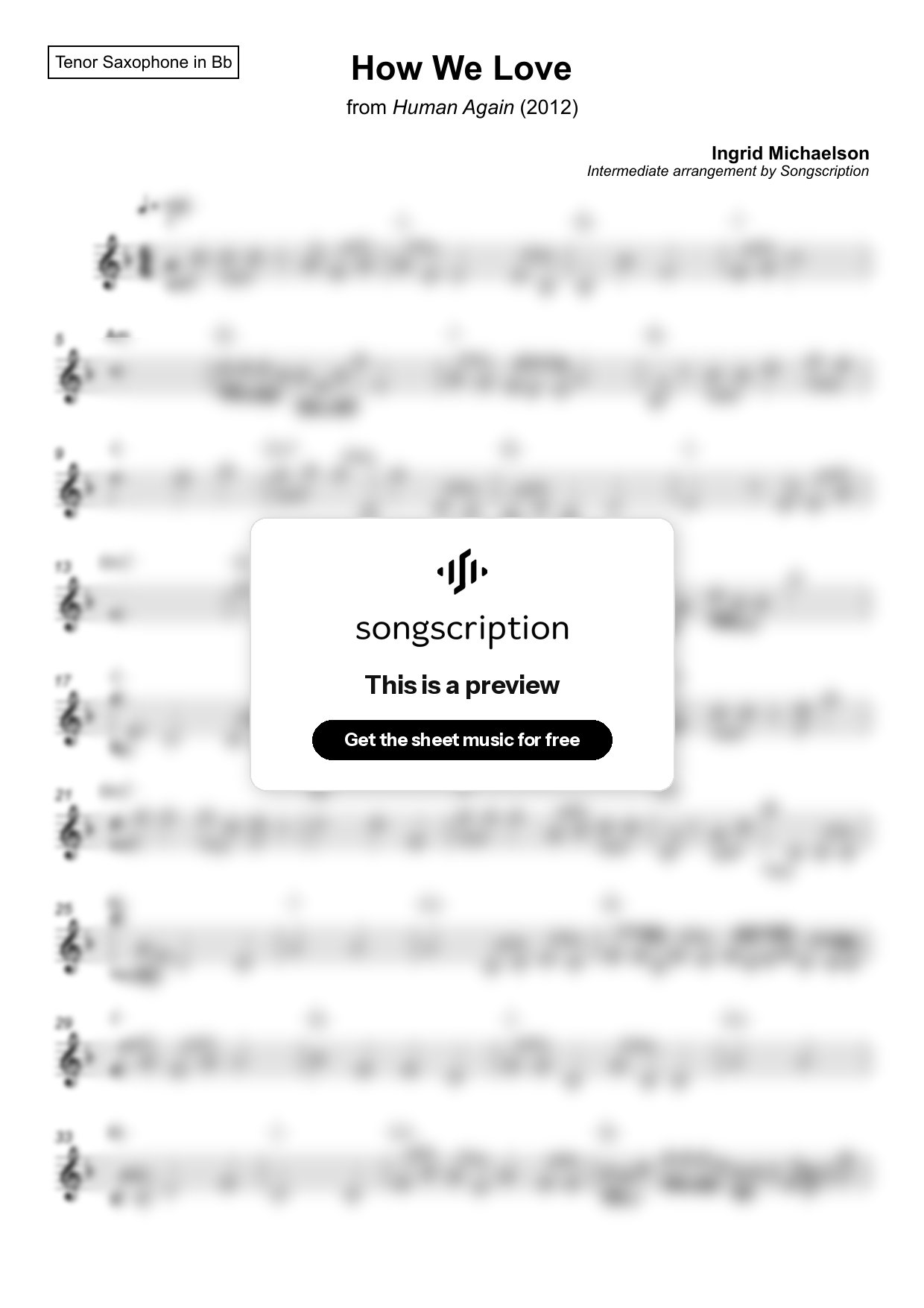 Intermediate Tenor Sax Sheet Music for "How We Love" by Ingrid Michaelson