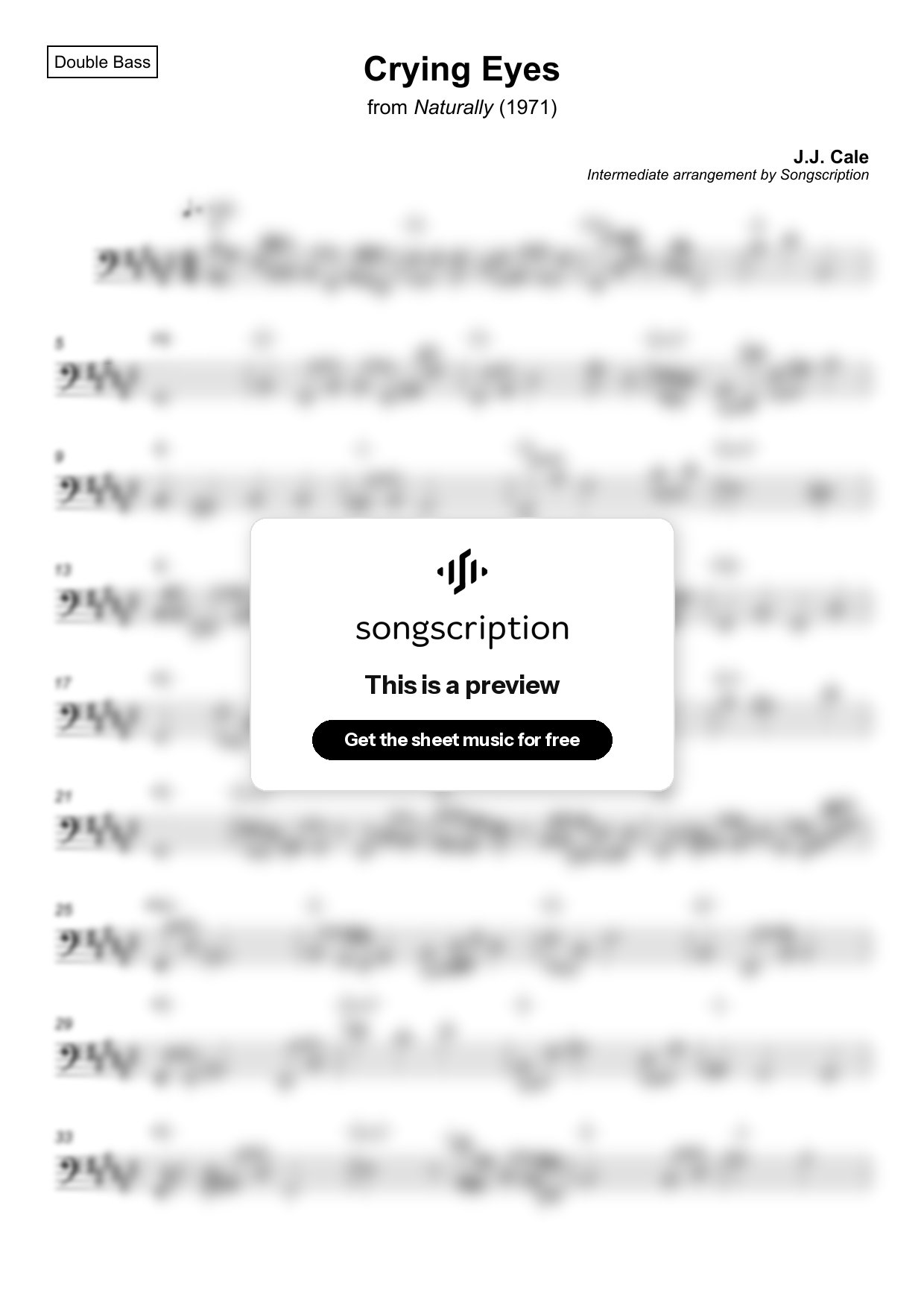 Intermediate Double Bass Sheet Music for "Crying Eyes" by J.J. Cale