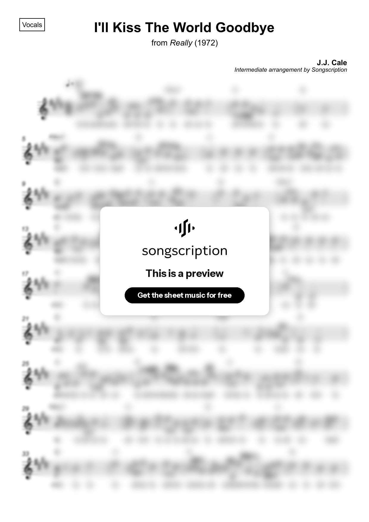 Intermediate Vocals Sheet Music for "I'll Kiss The World Goodbye" by J.J. Cale