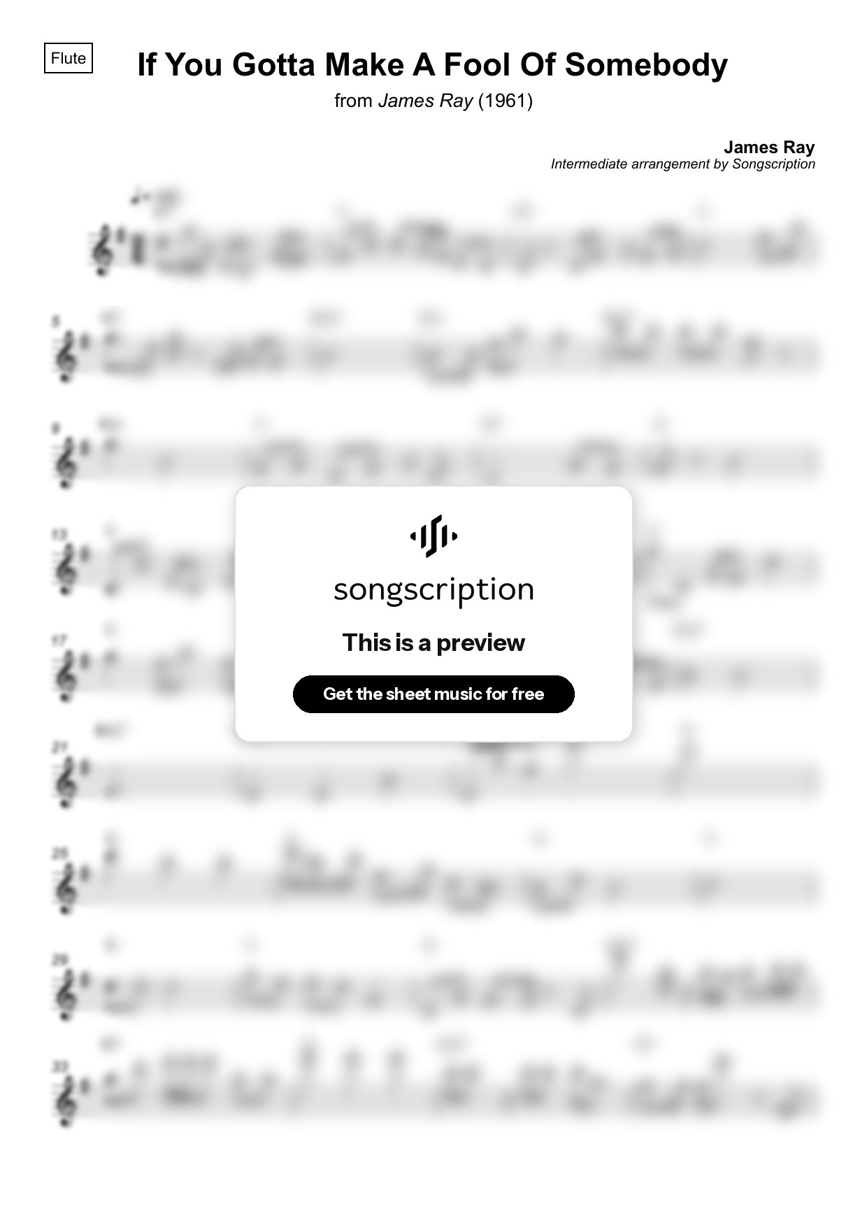 Intermediate Flute Sheet Music for "If You Gotta Make A Fool Of Somebody" by James Ray