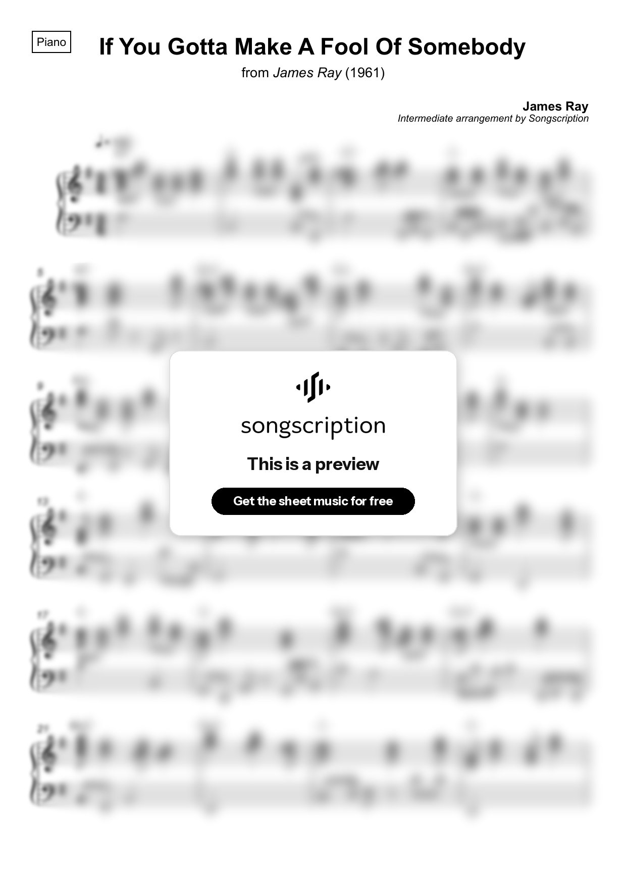 Intermediate Piano Sheet Music for "If You Gotta Make A Fool Of Somebody" by James Ray