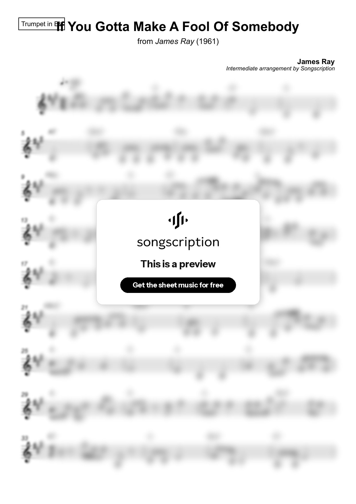 Intermediate Trumpet Sheet Music for "If You Gotta Make A Fool Of Somebody" by James Ray