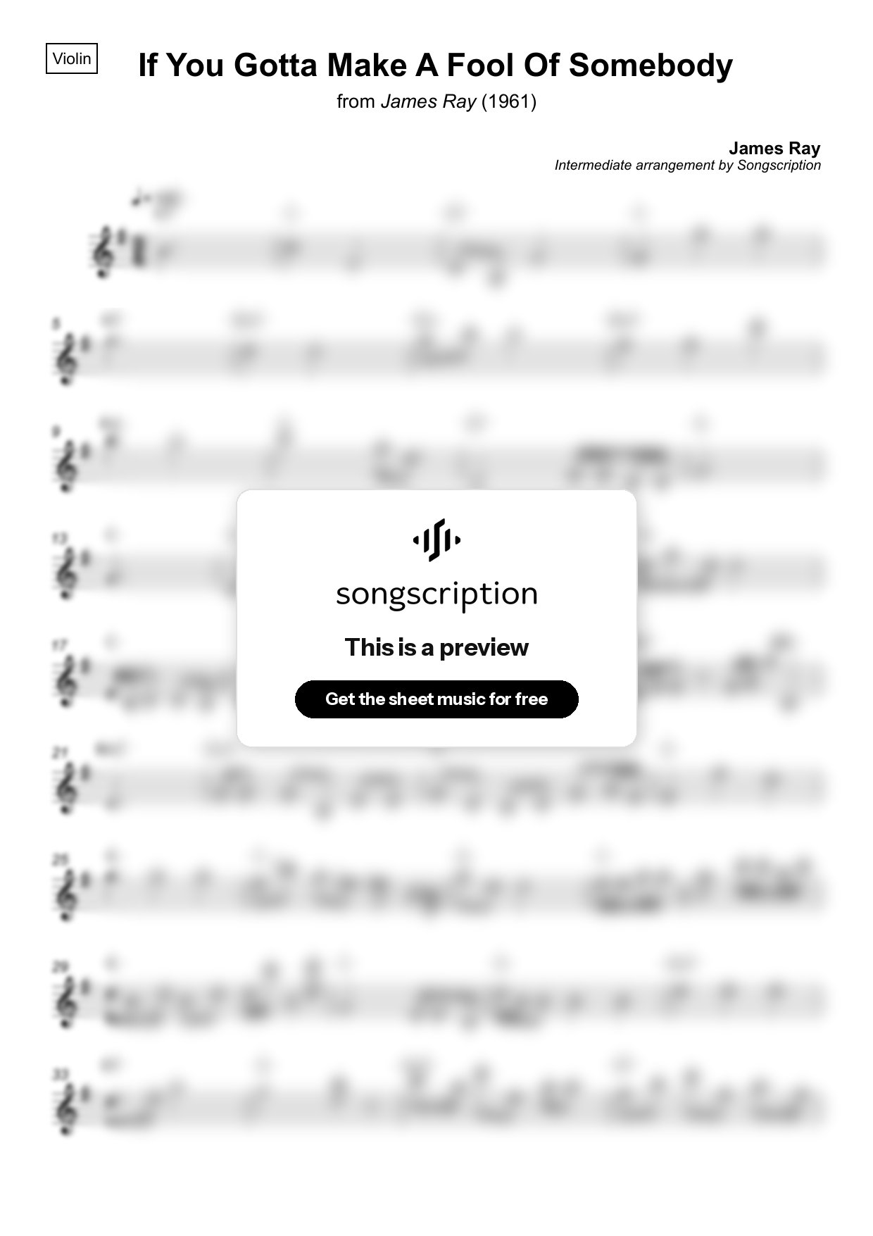 Intermediate Violin Sheet Music for "If You Gotta Make A Fool Of Somebody" by James Ray