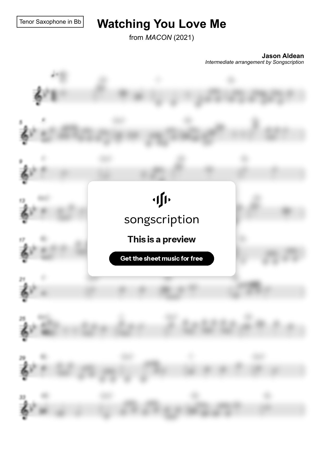 Intermediate Tenor Sax Sheet Music for "Watching You Love Me" by Jason Aldean