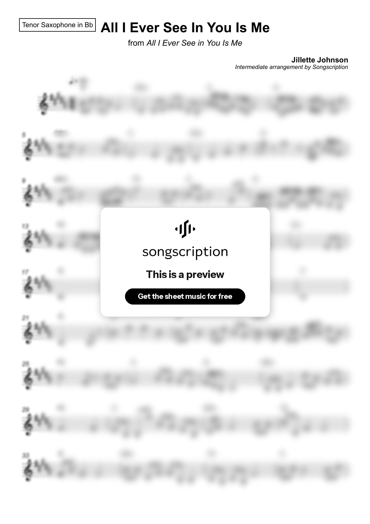 Intermediate Tenor Sax Sheet Music for "All I Ever See In You Is Me" by Jillette Johnson