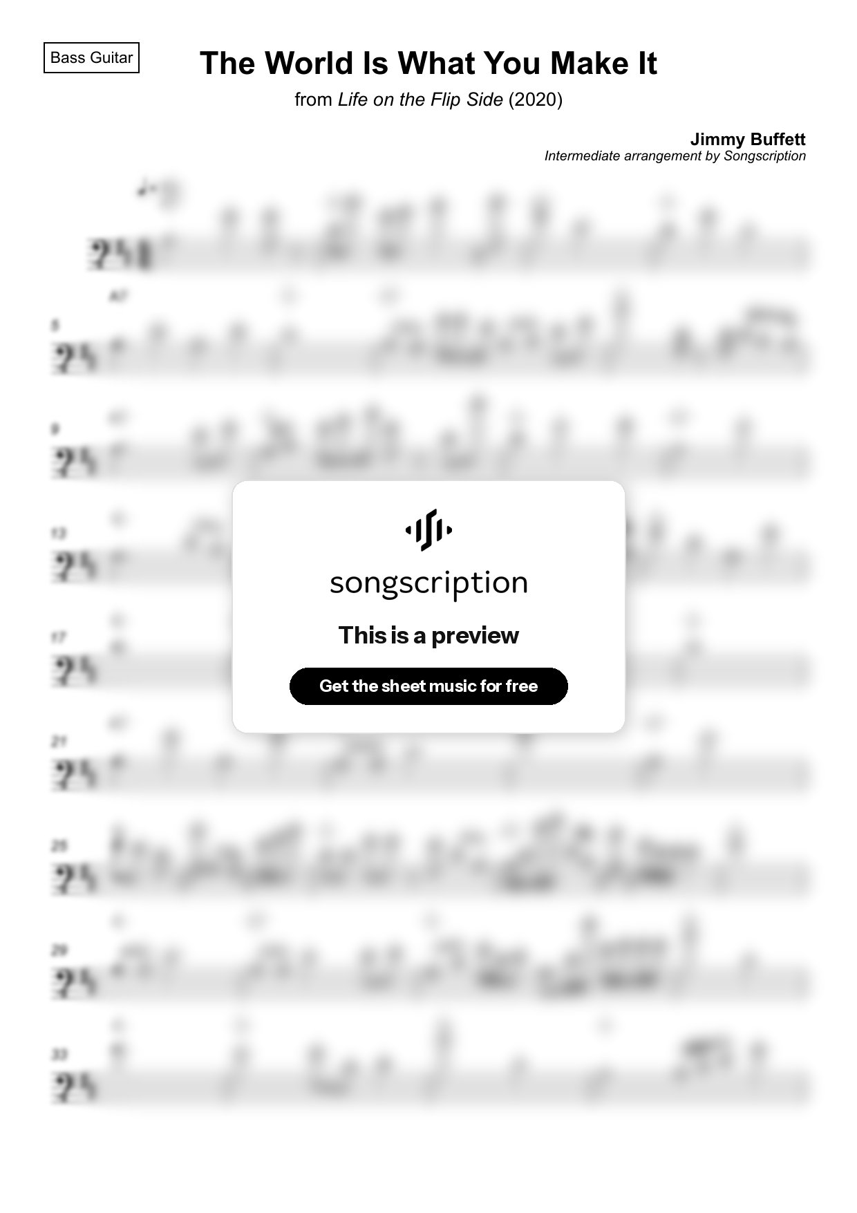 Intermediate Bass Guitar Sheet Music for "The World Is What You Make It" by Jimmy Buffett
