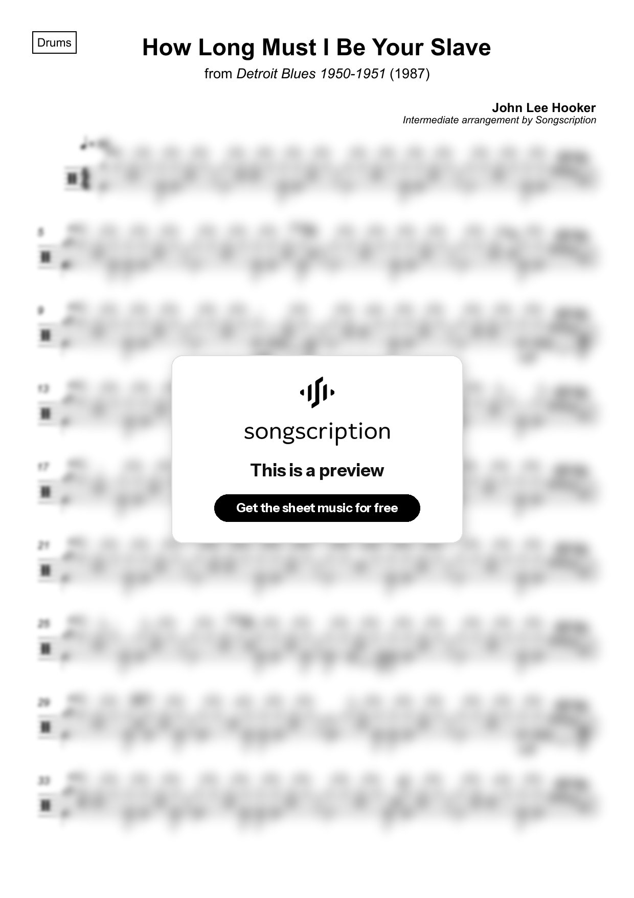 Intermediate Drums Sheet Music for "How Long Must I Be Your Slave" by John Lee Hooker