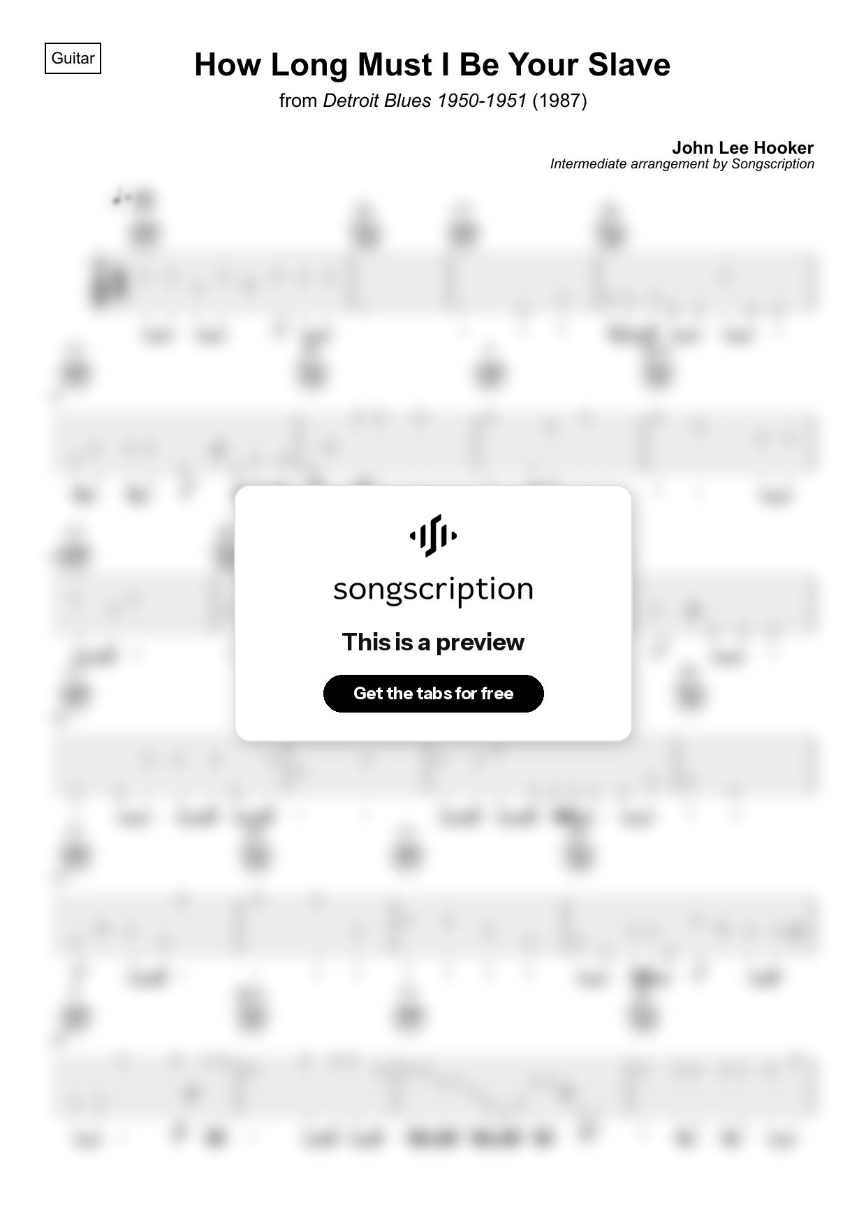 Intermediate Acoustic Guitar Tabs for "How Long Must I Be Your Slave" by John Lee Hooker
