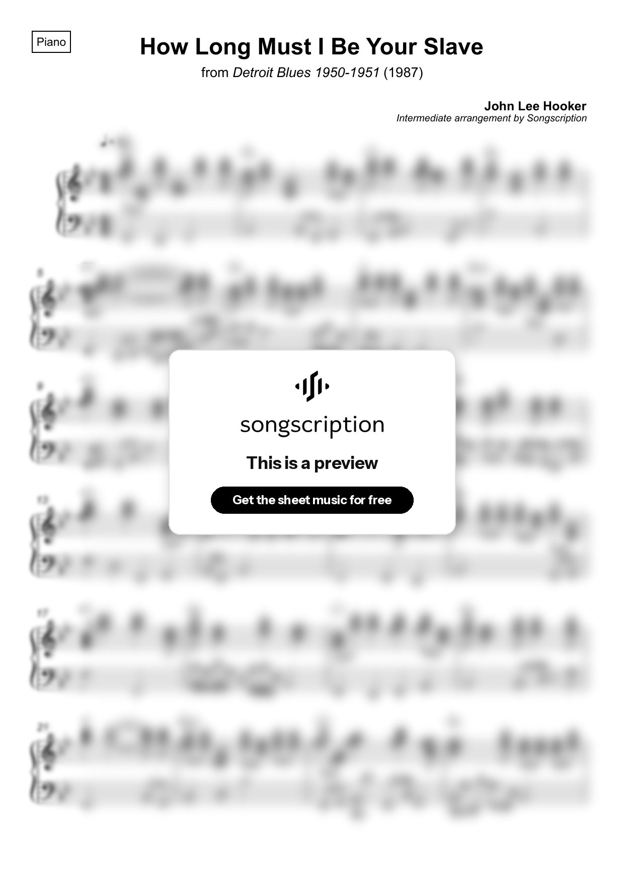 Intermediate Piano Sheet Music for "How Long Must I Be Your Slave" by John Lee Hooker