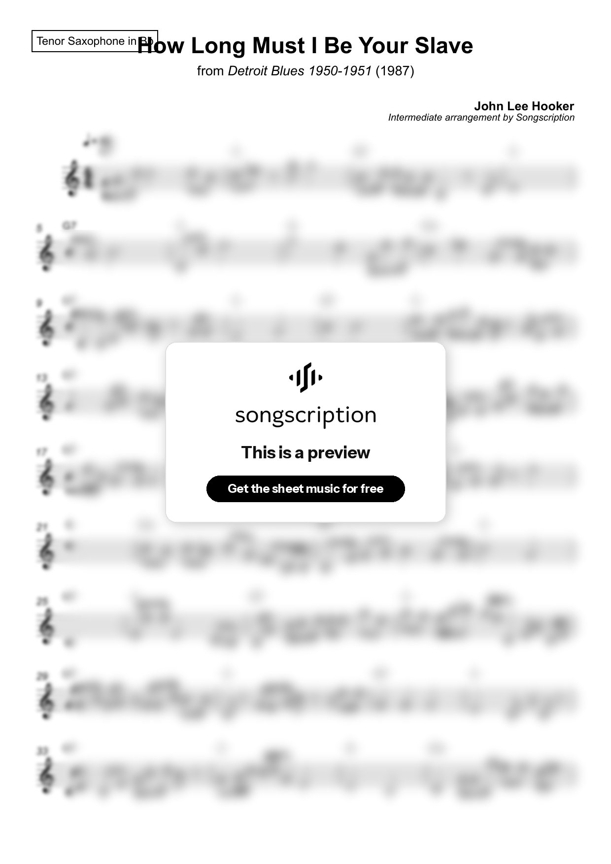 Intermediate Tenor Sax Sheet Music for "How Long Must I Be Your Slave" by John Lee Hooker