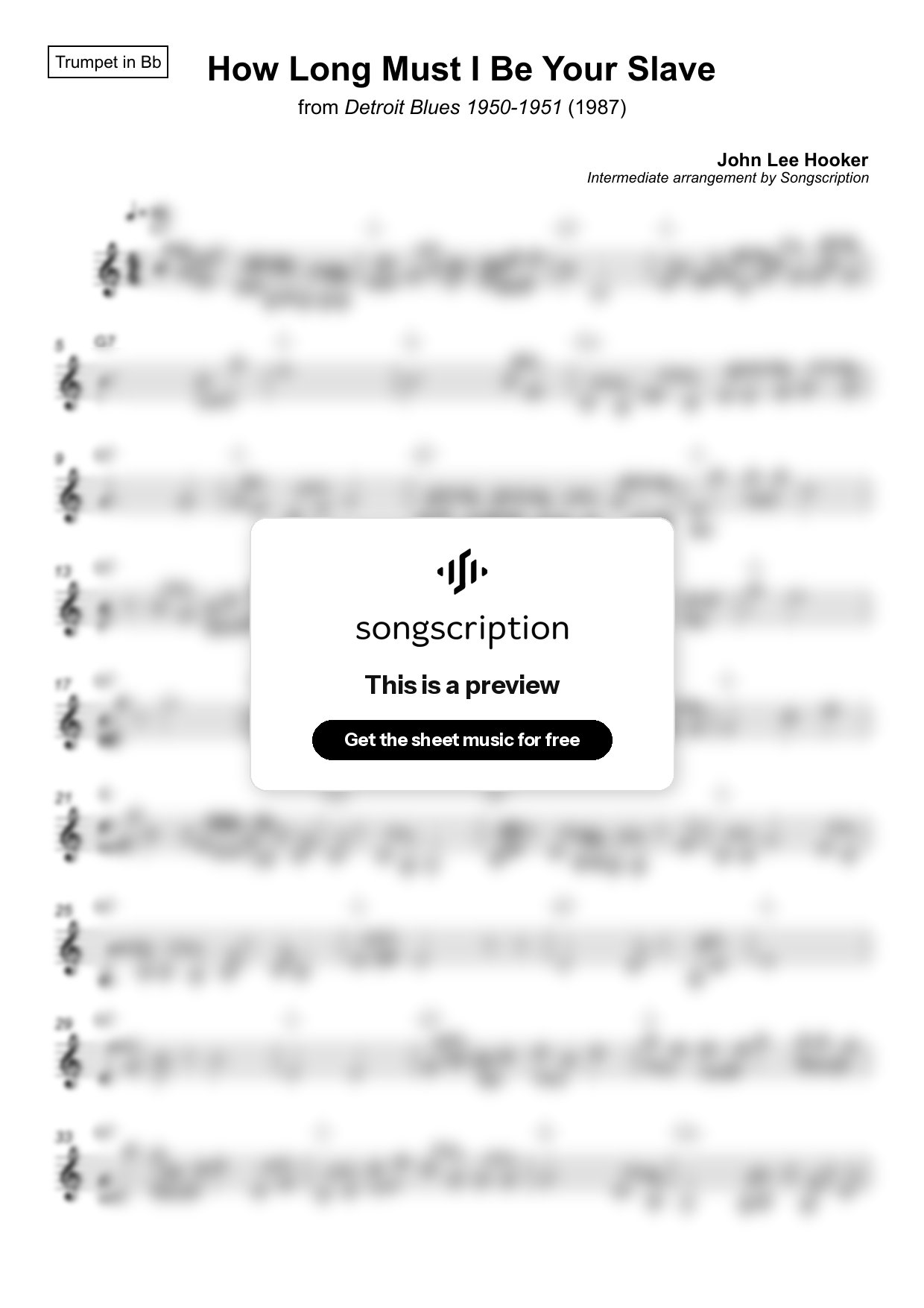 Intermediate Trumpet Sheet Music for "How Long Must I Be Your Slave" by John Lee Hooker