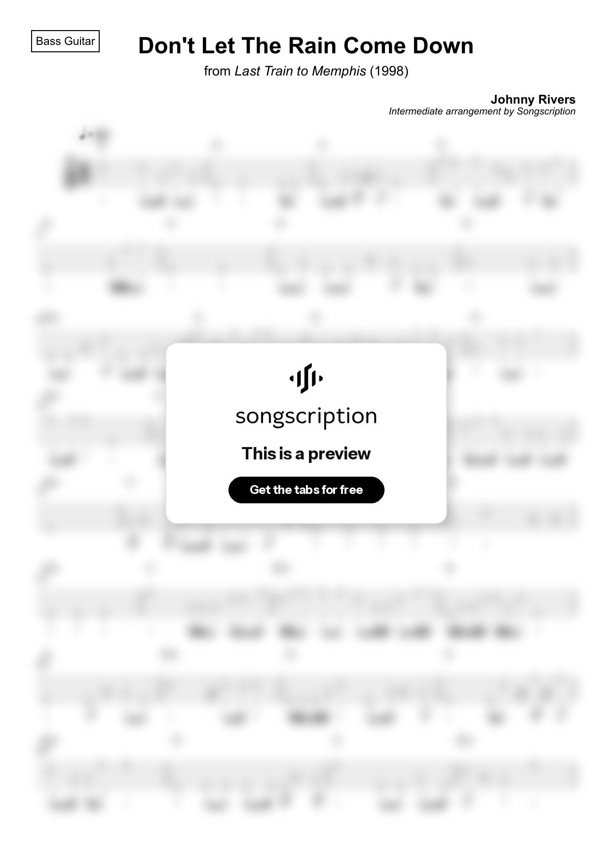 Intermediate Bass Guitar Tabs for "Don't Let The Rain Come Down" by Johnny Rivers