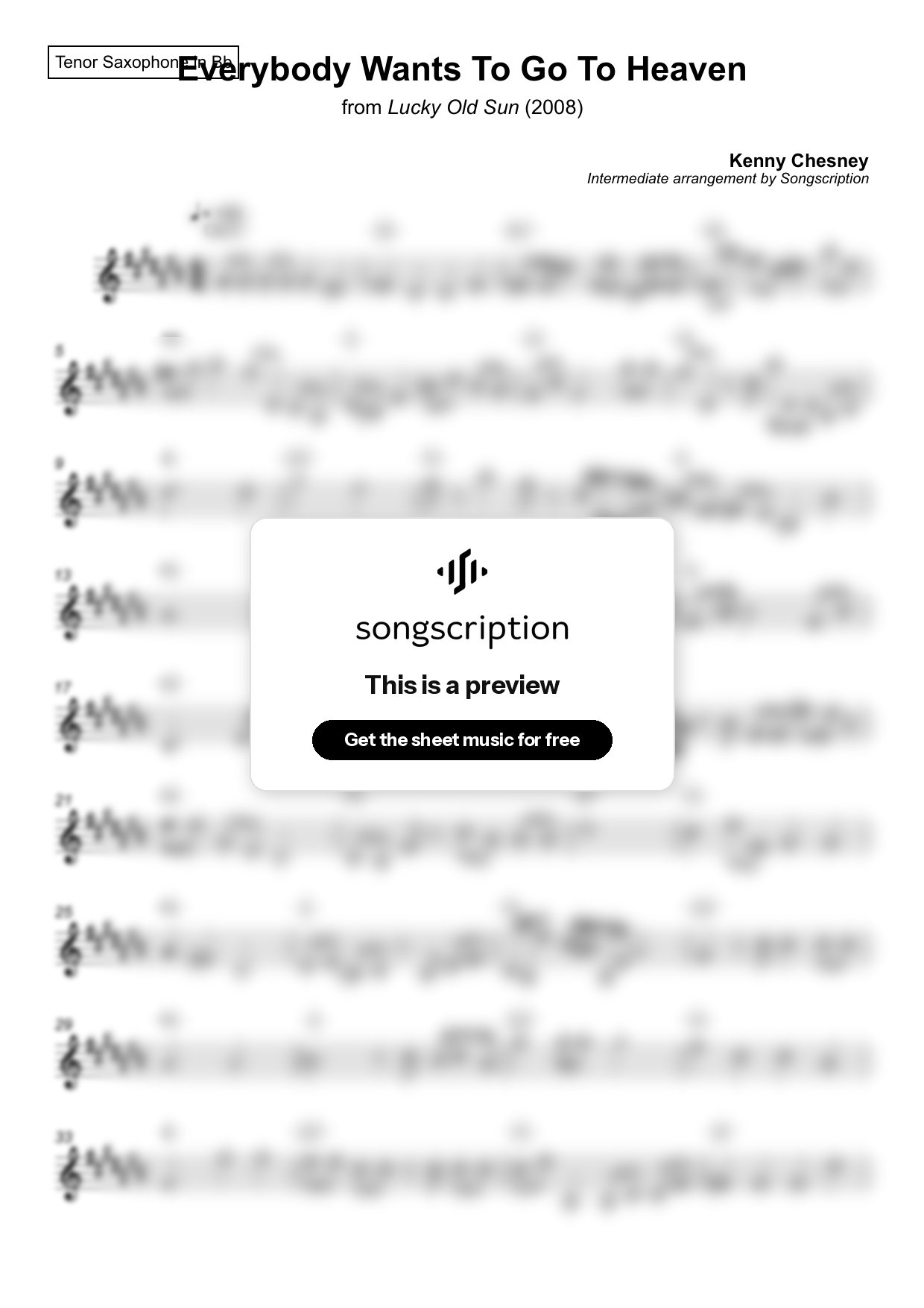 Intermediate Tenor Sax Sheet Music for "Everybody Wants To Go To Heaven" by Kenny Chesney