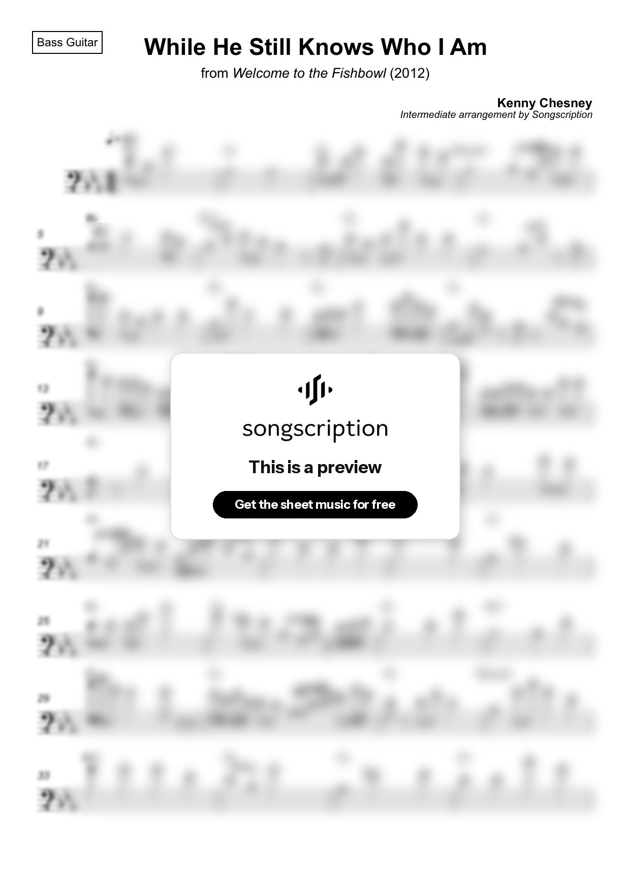 Intermediate Bass Guitar Sheet Music for "While He Still Knows Who I Am" by Kenny Chesney