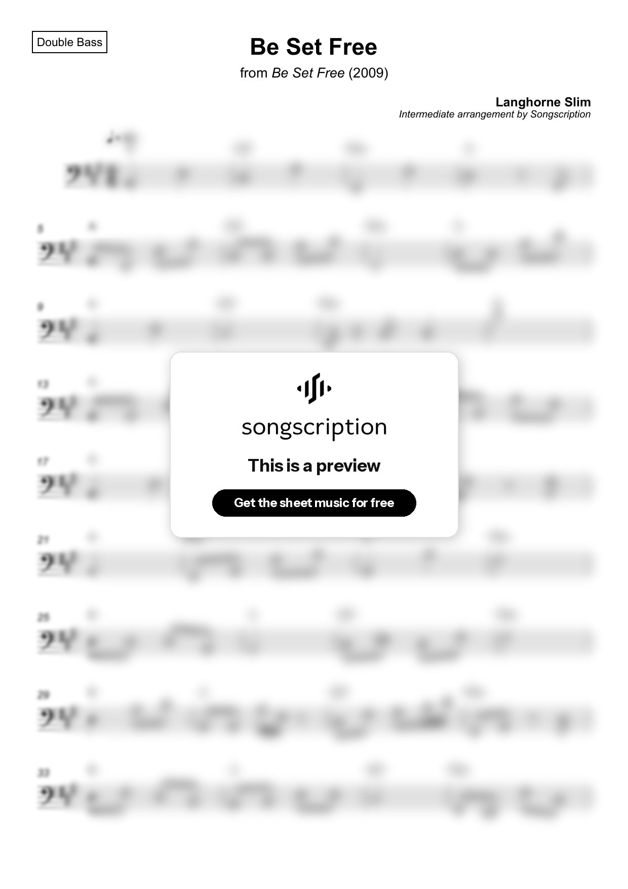 Intermediate Double Bass Sheet Music for "Be Set Free" by Langhorne Slim