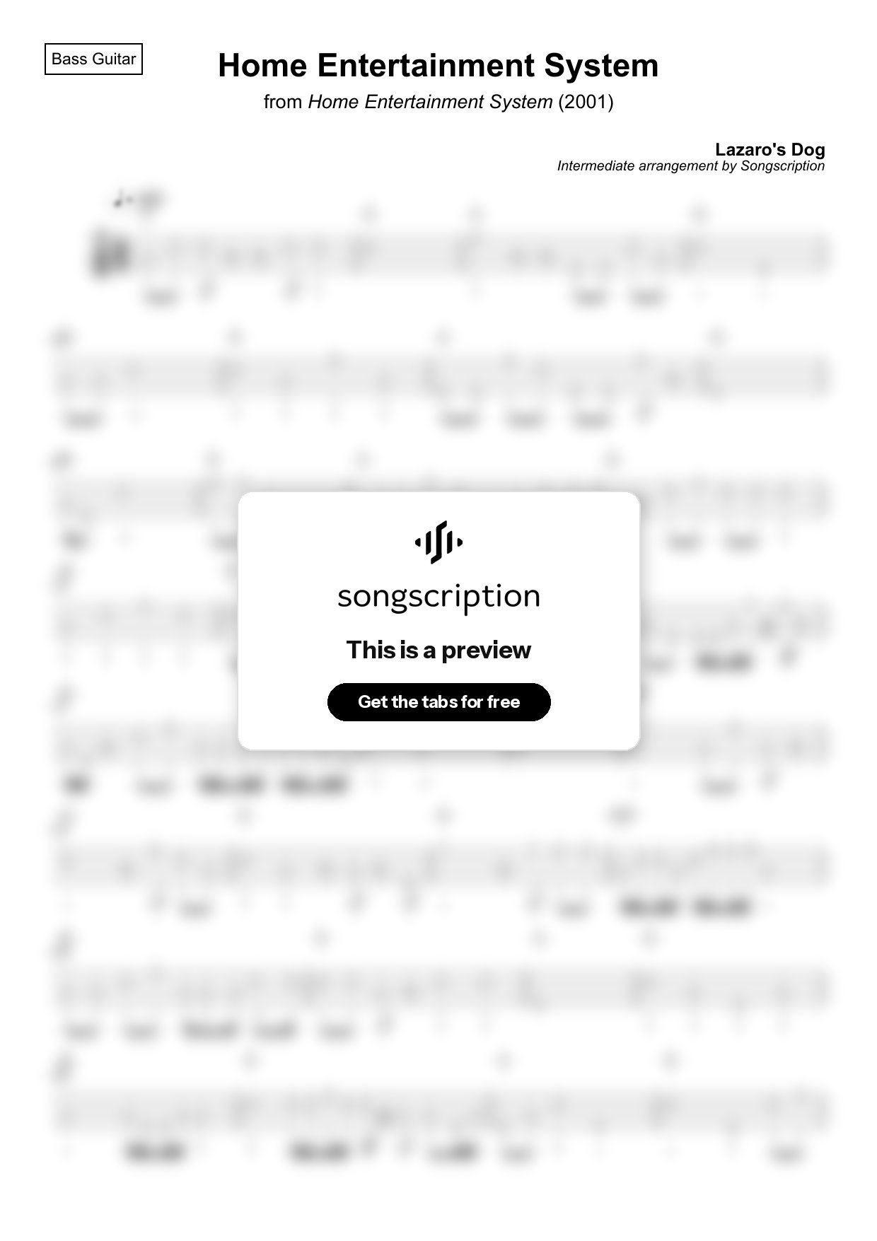 Intermediate Bass Guitar Tabs for "Home Entertainment System" by Lazaro's Dog