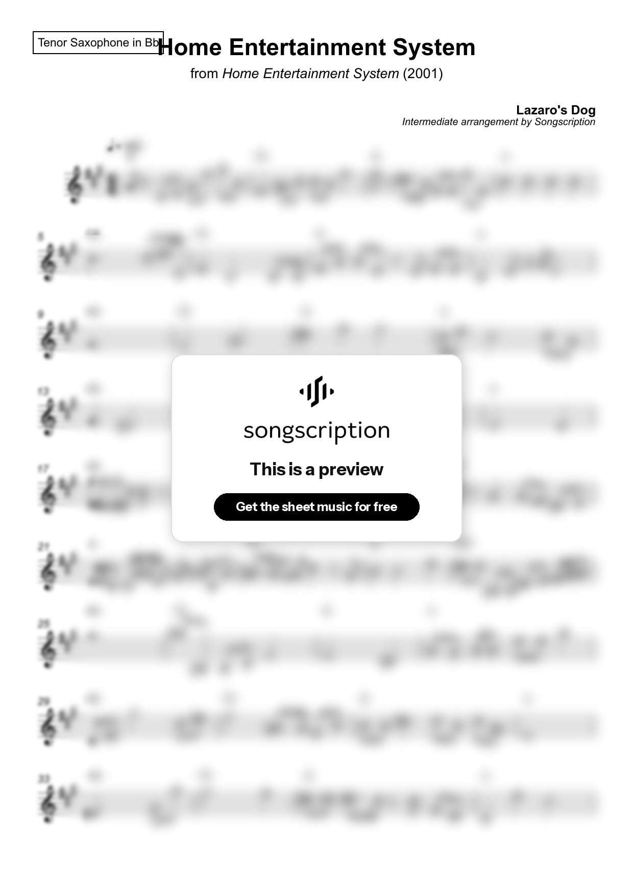 Intermediate Tenor Sax Sheet Music for "Home Entertainment System" by Lazaro's Dog