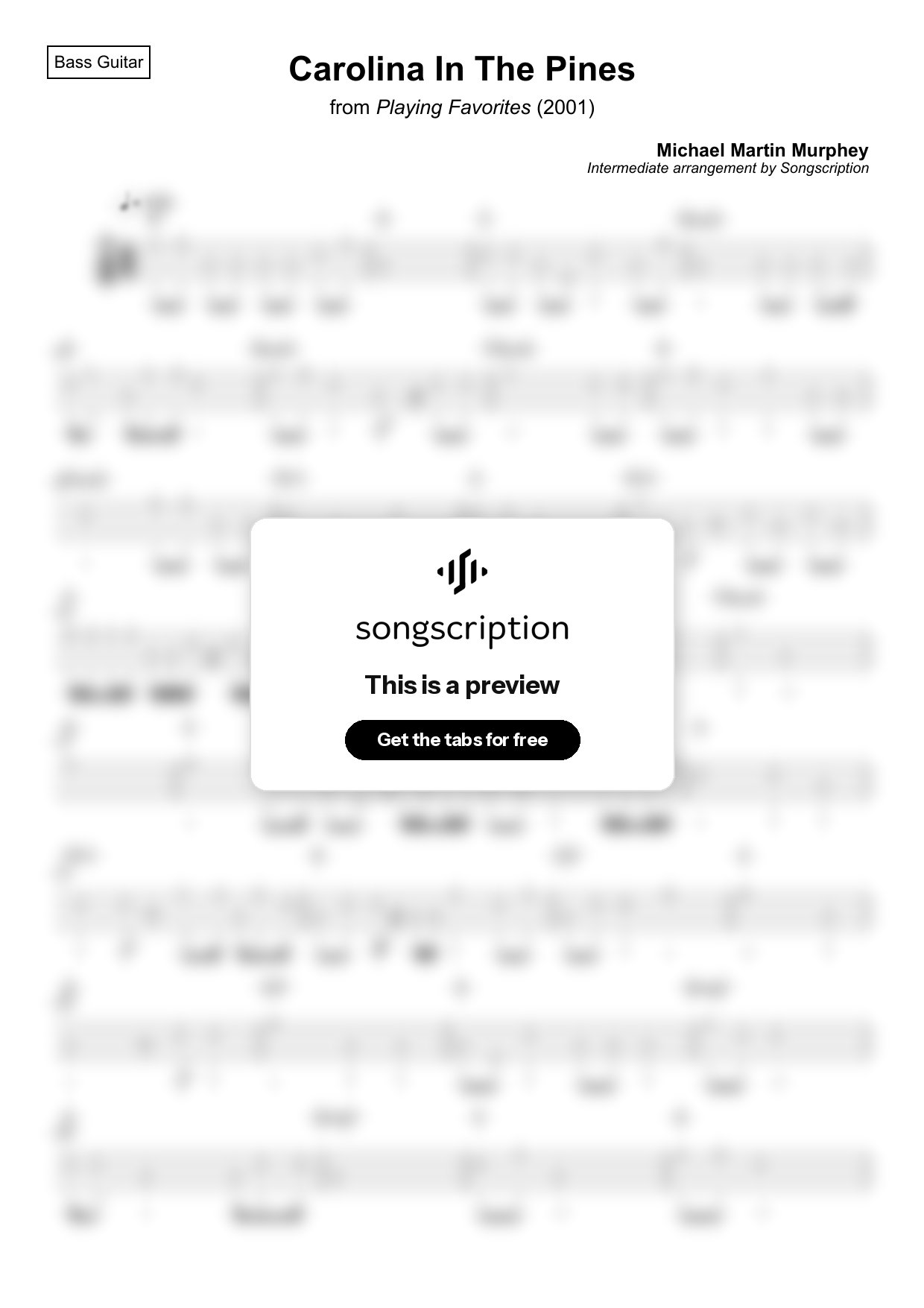 Intermediate Bass Guitar Tabs for "Carolina In The Pines" by Michael Martin Murphey