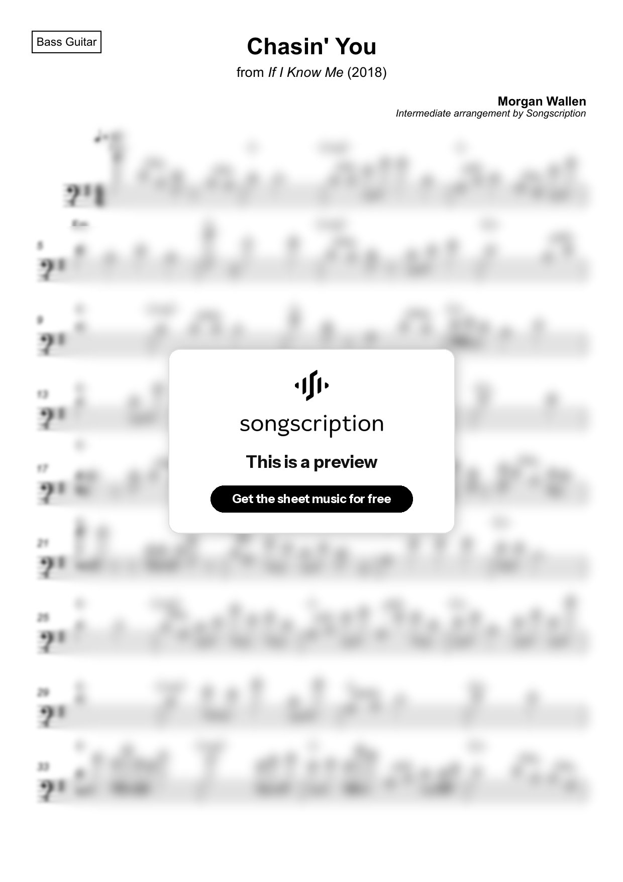 Intermediate Bass Guitar Sheet Music for "Chasin' You" by Morgan Wallen
