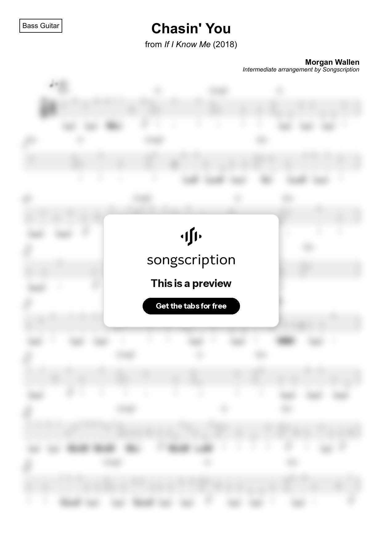 Intermediate Bass Guitar Tabs for "Chasin' You" by Morgan Wallen