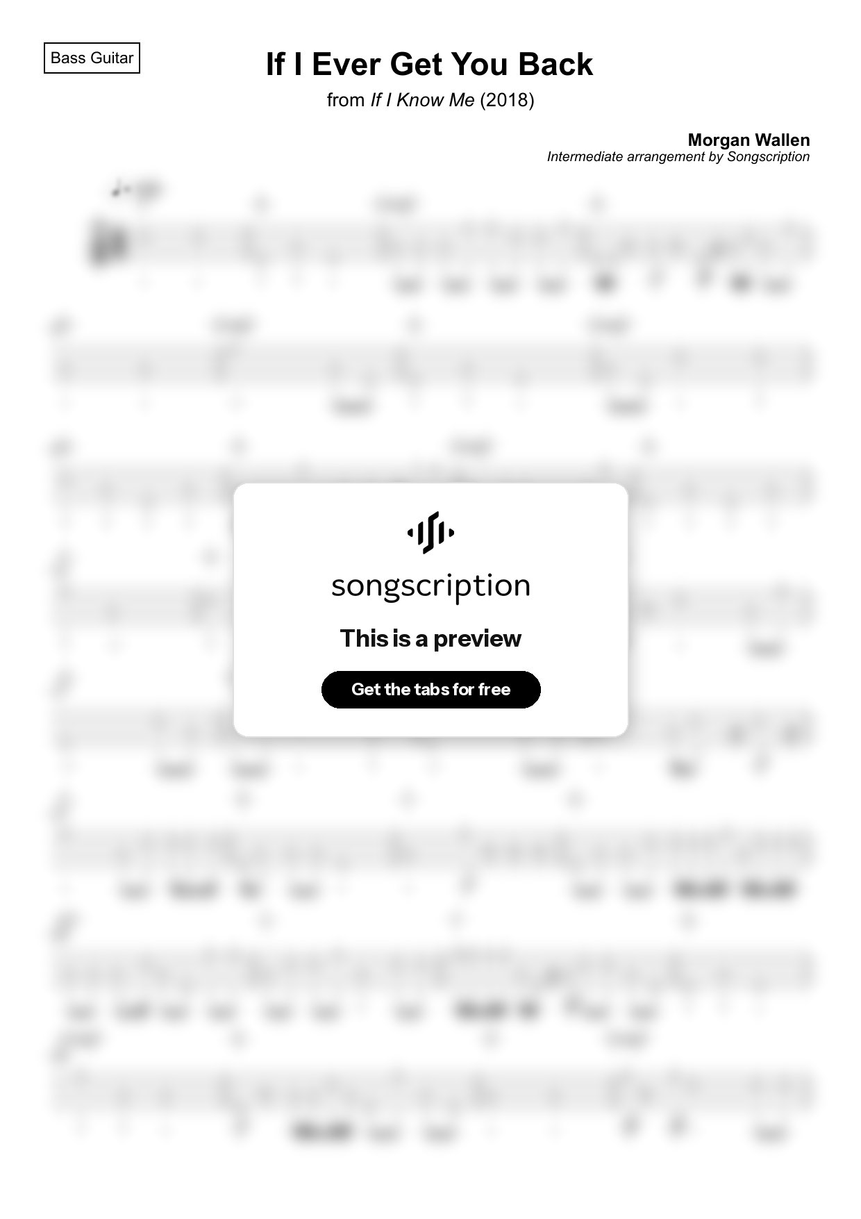 Intermediate Bass Guitar Tabs for "If I Ever Get You Back" by Morgan Wallen