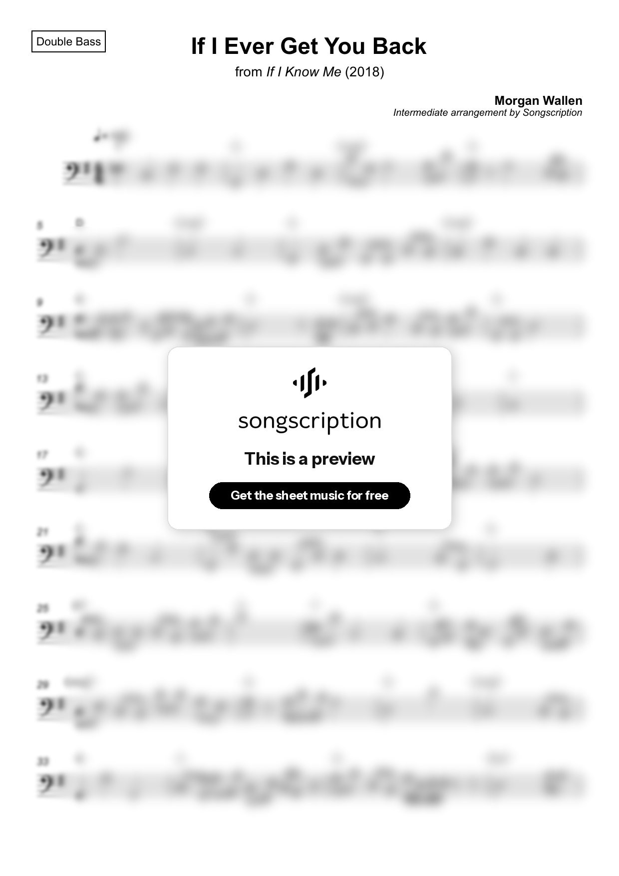 Intermediate Double Bass Sheet Music for "If I Ever Get You Back" by Morgan Wallen