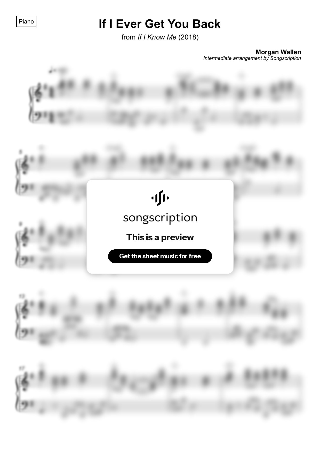 Intermediate Piano Sheet Music for "If I Ever Get You Back" by Morgan Wallen